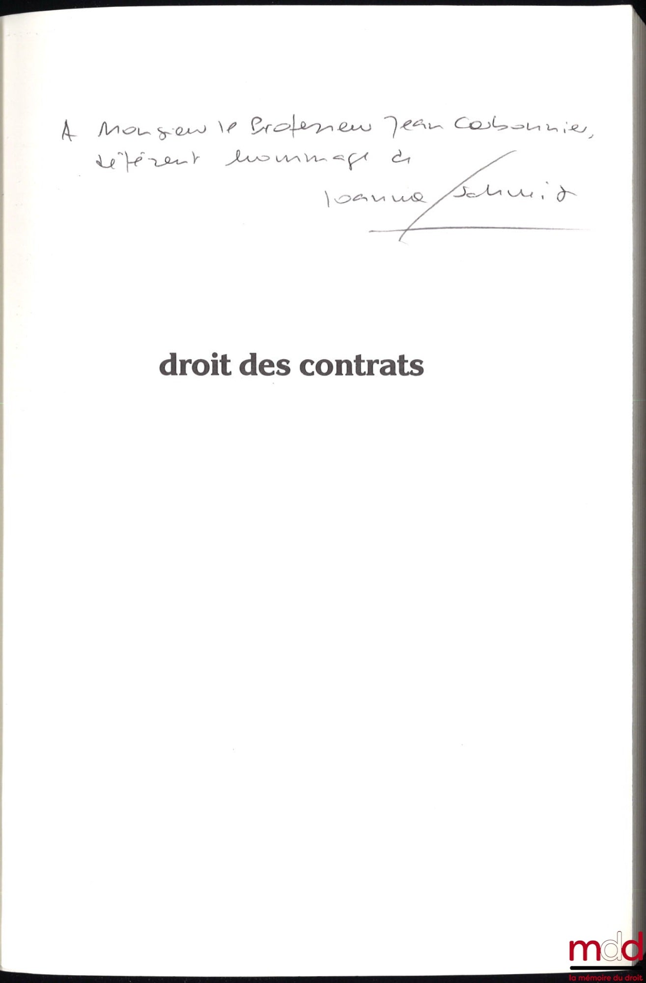 SCHMIDT-SZALEWSKI (Joanna) – DROIT DES CONTRATS, coll. Jurisprudence française 5