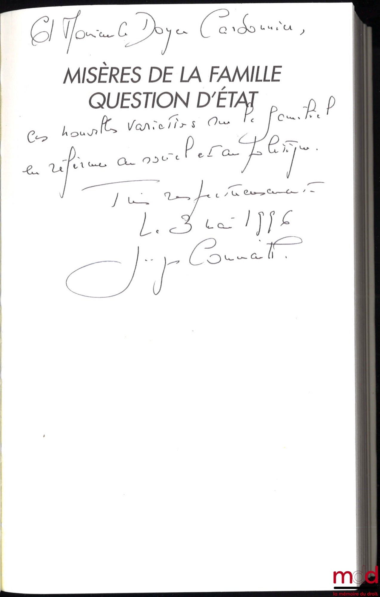 COMMAILLE (Jacques) – MISÈRES DE LA FAMILLE, QUESTION D’ÉTAT