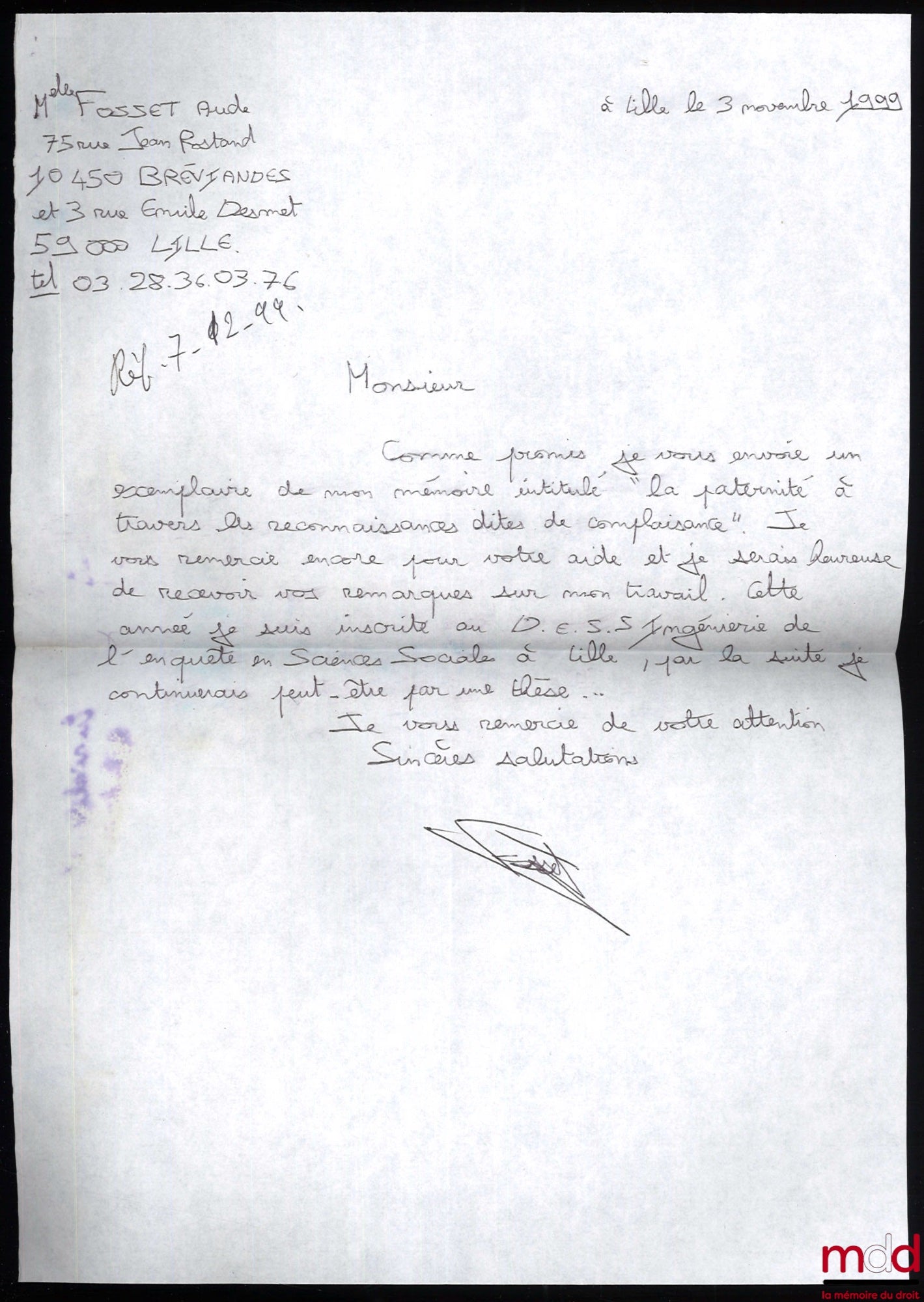 FOSSET (Aude) – LA PATERNITÉ À TRAVERS LES RECONNAISSANCES DITES DE COMPLAISANCE, Mémoire de D.E.A. réalisé sous la direction de Jacques Commaille, année 1998-1999