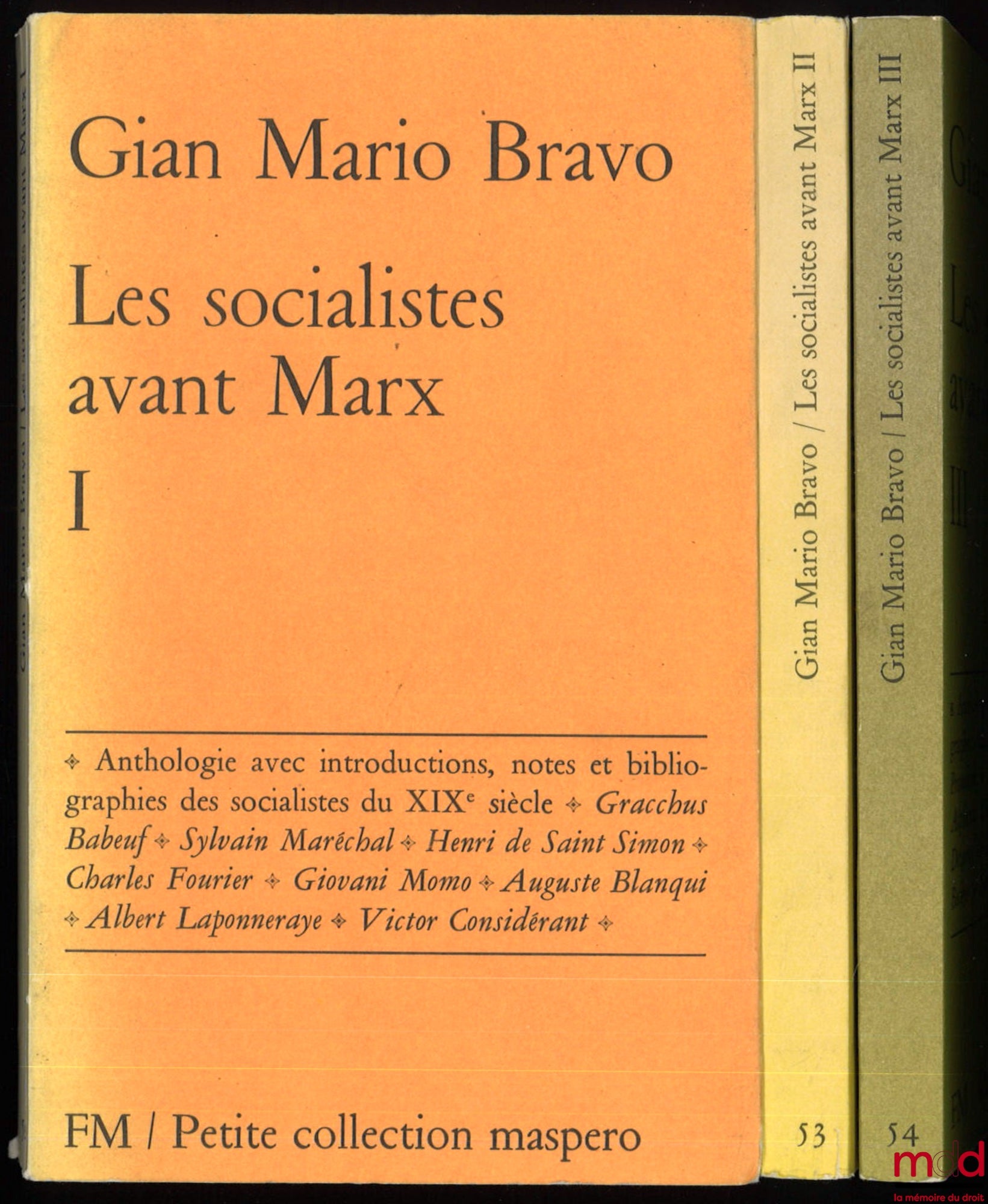 BRAVO (Gian Mario) – LES SOCIALISTES AVANT MARX