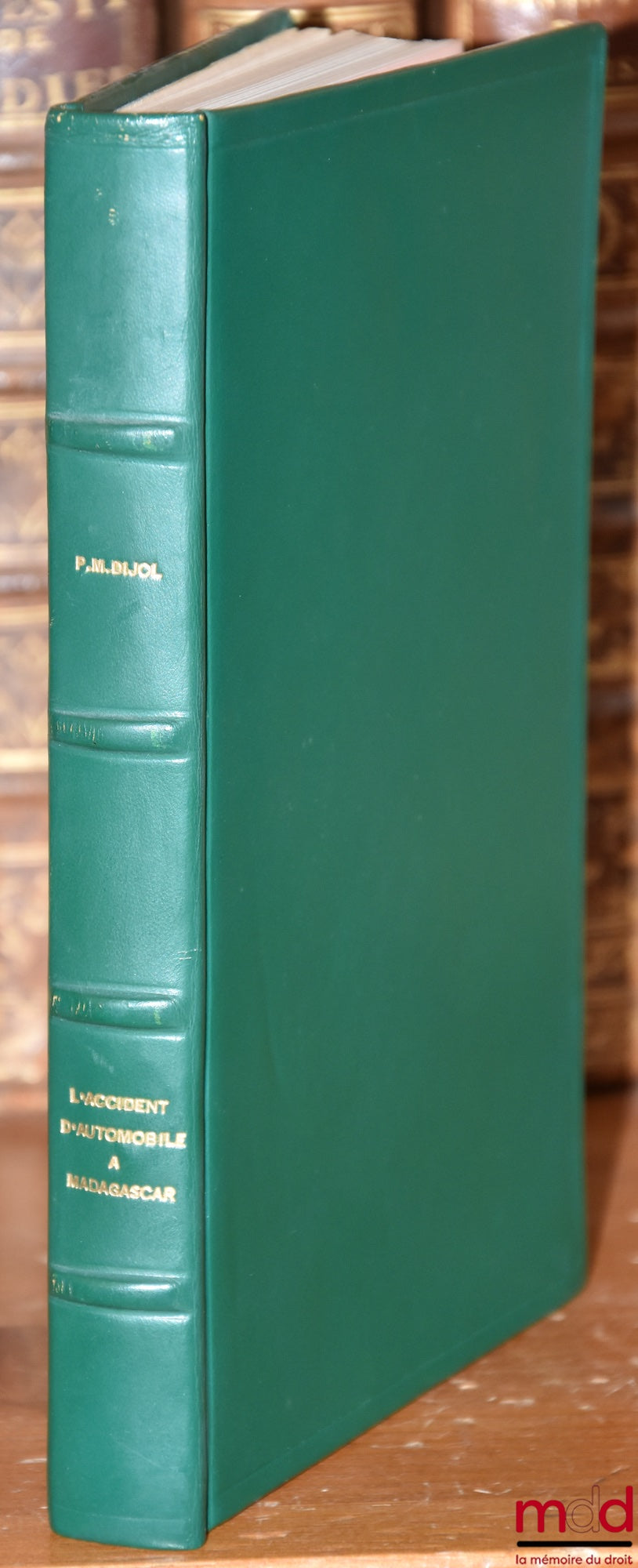 [Madagascar 1932-1965], DIJOL (P. M.) – L’ACCIDENT D’AUTOMOBILE À MADAGASCAR, coll. Les codes bleus malgaches