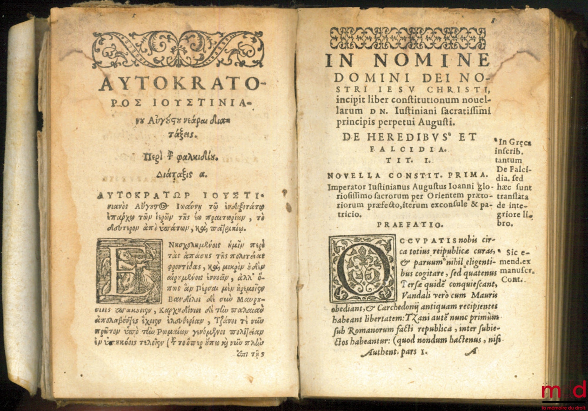 [LE CONTE (Antoine)], CONTIO (Ant.) – ANTHENTICÆ SEU NOVELLÆ CONSTITUTIONES D. JUSTINIANI SACRATISSIMI PRINCIPIS, cum veteri tralatione, Græcis nunc primùm apposita. Additis quæ hactnus desiderabantur pluribus Constitutionib. Omnia notis ac argumentis ill