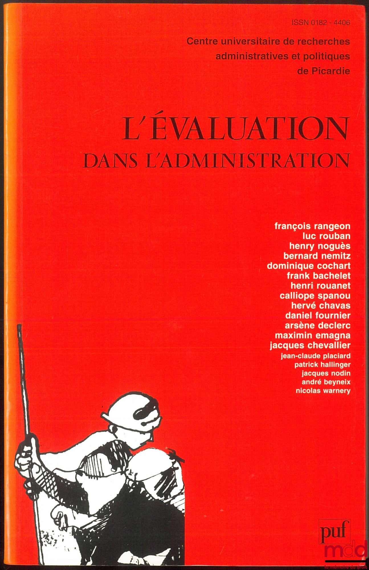 [Collectif] – L’ÉVALUATION DANS L’ADMINISTRATION, Centre universitaire de recherches administratives et politiques de Picardie