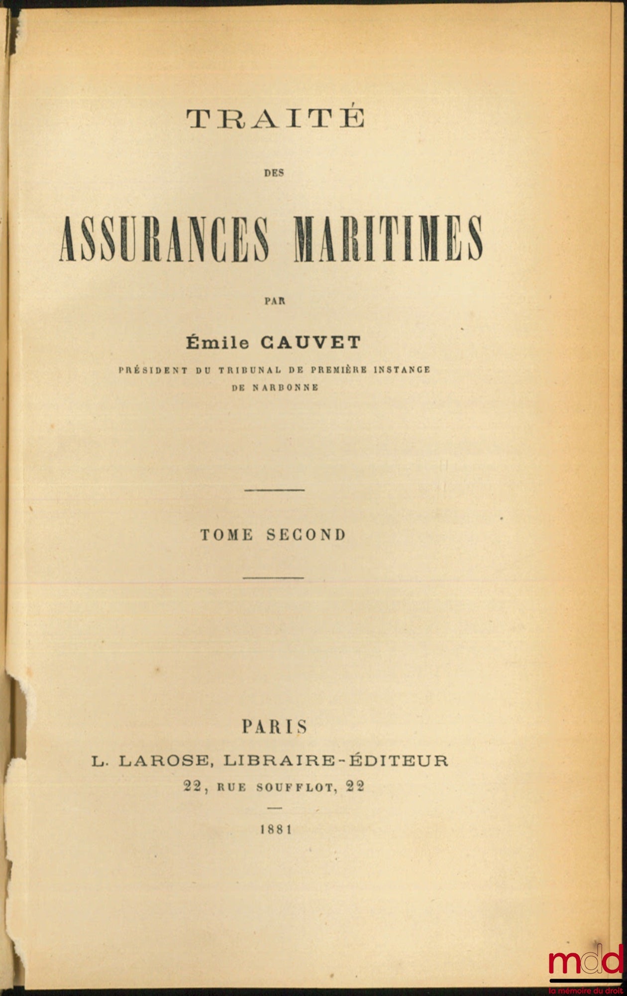 CAUVET (Émile) – TRAITÉ DES ASSURANCES MARITIMES