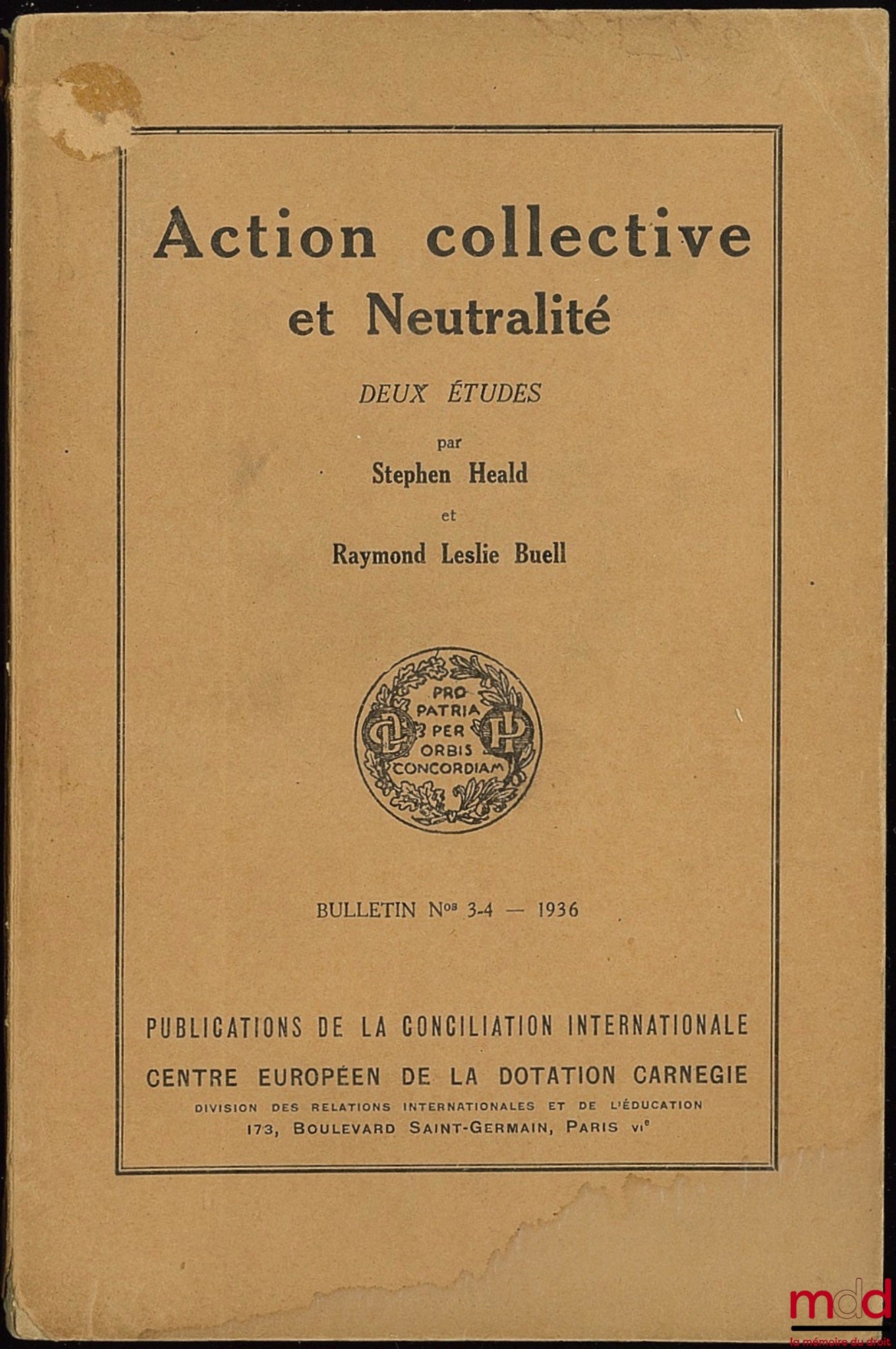 HEAD (Stephen) et LESLIS BUELL (Raymond) – ACTION COLLECTIVE ET NEUTRALITÉ, Bulletin 3 - 4