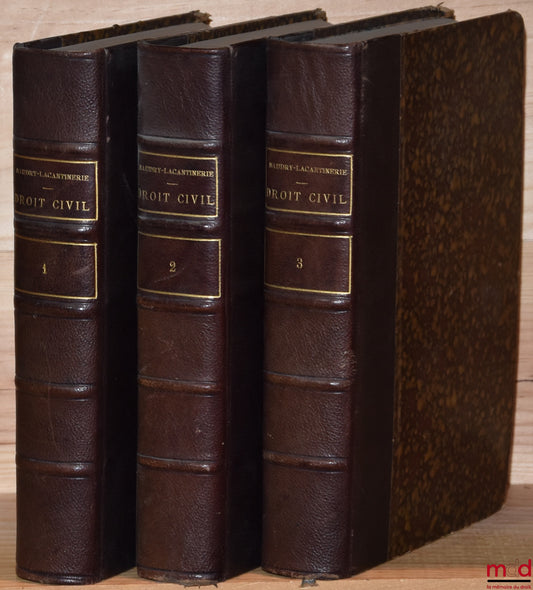 BAUDRY-LACANTINERIE (Gabriel) – PRÉCIS DE DROIT CIVIL, contenant dans une première partie L’EXPOSÉ DES PRINCIPES et dans une deuxième Les QUESTIONS DE DÉTAIL ET LES CONTROVERSES : t. I : 14e éd. refondue et mise au courant de la législation, de la doctrin