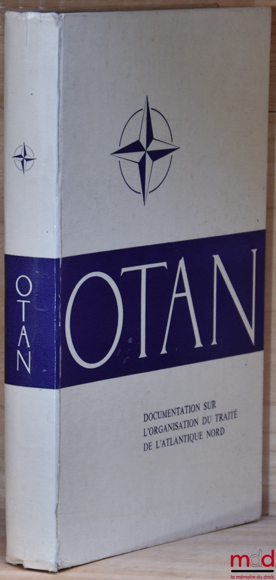 [OTAN] – OTAN : DOCUMENTATION SUR L’ORGANISATION DU TRAITÉ DE L’ATLANTIQUE NORD