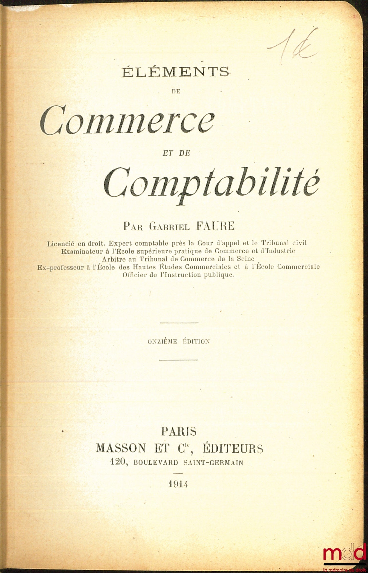 FAURE (Gabriel) – ÉLÉMENTS DE COMMERCE ET DE COMPTABILITÉ GÉNÉRALE, 11e éd.,