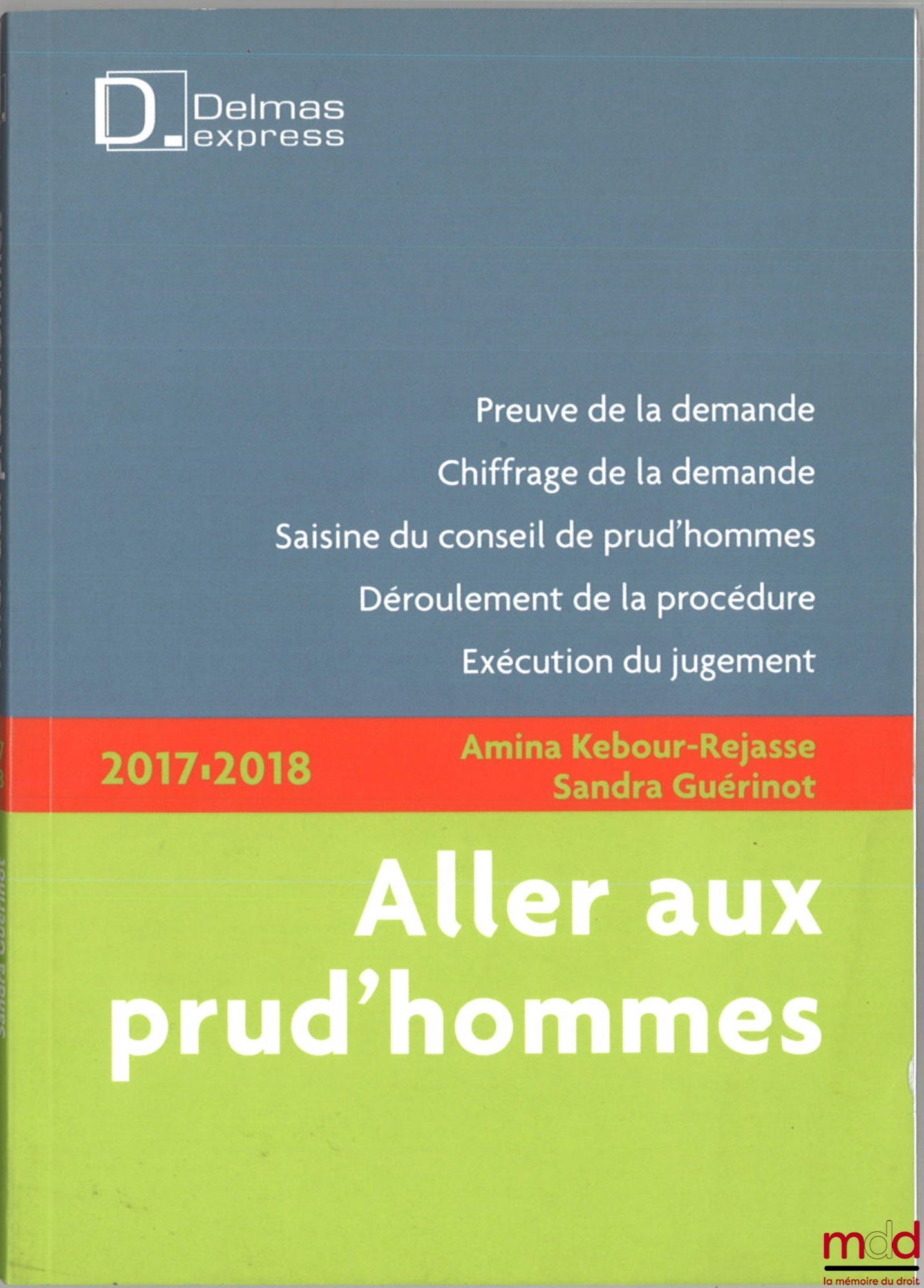 KEBOUR-REJASSE (Amina) / GUÉRINOT (Sandra) – ALLER AUX PRUD’HOMMES
