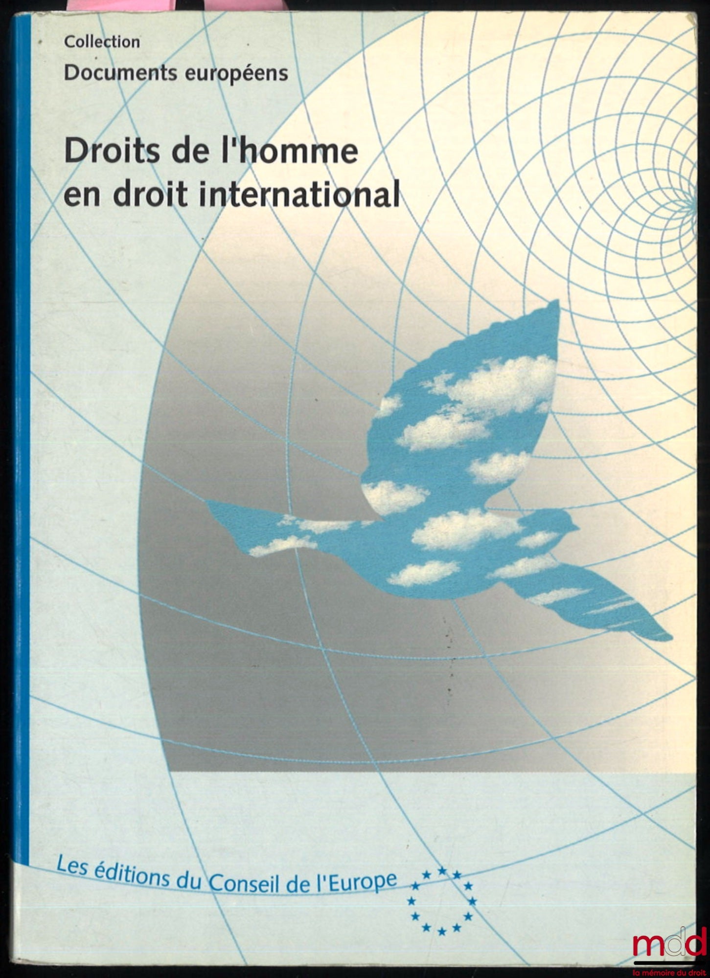 [Collectif] – DROITS DE L’HOMME EN DROIT INTERNATIONAL, coll. Documents européens