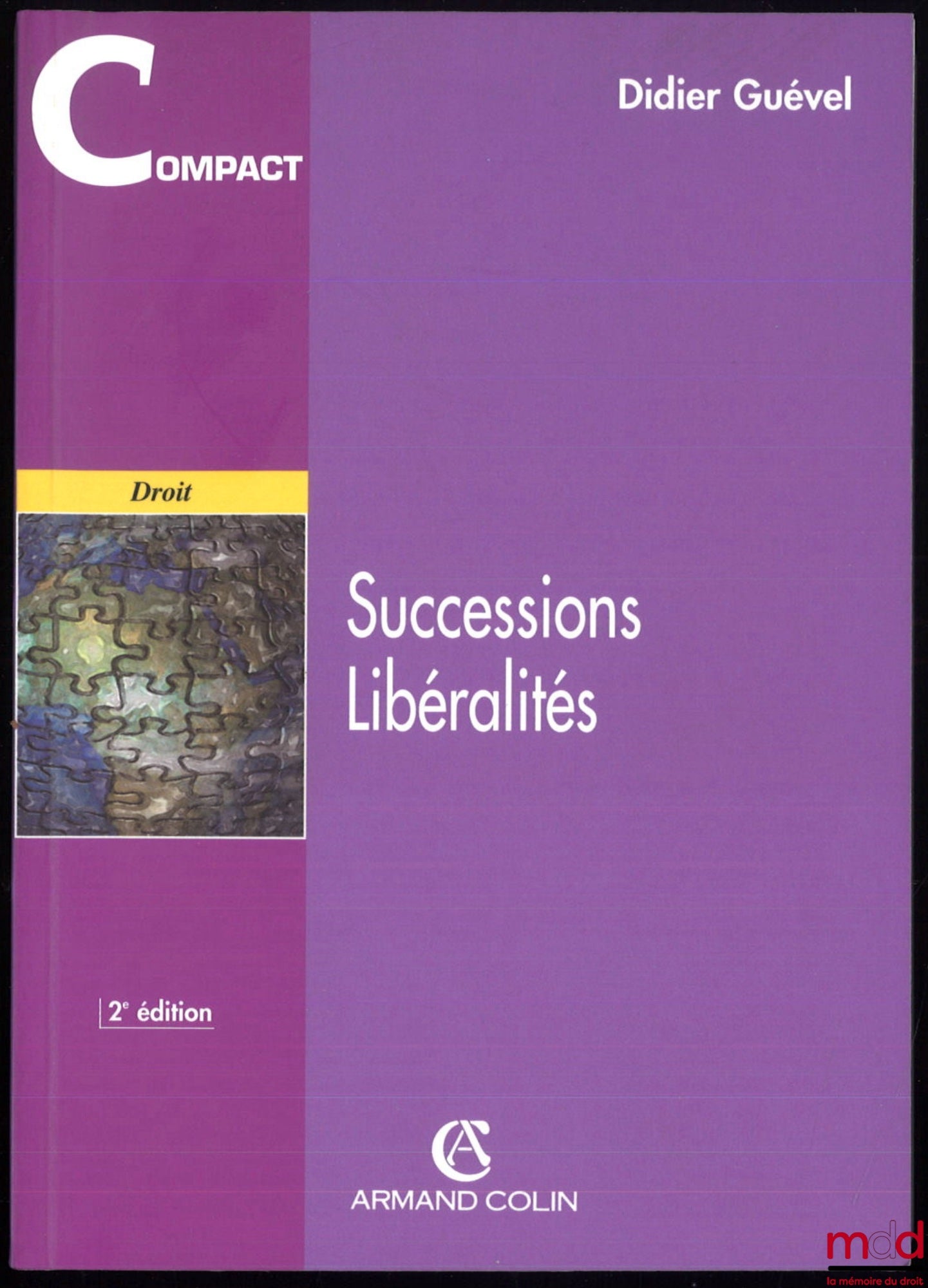 GUÉVEL (Didier) – INHERITANCES AND GENERALITIES, 2nd ed., Compact collection