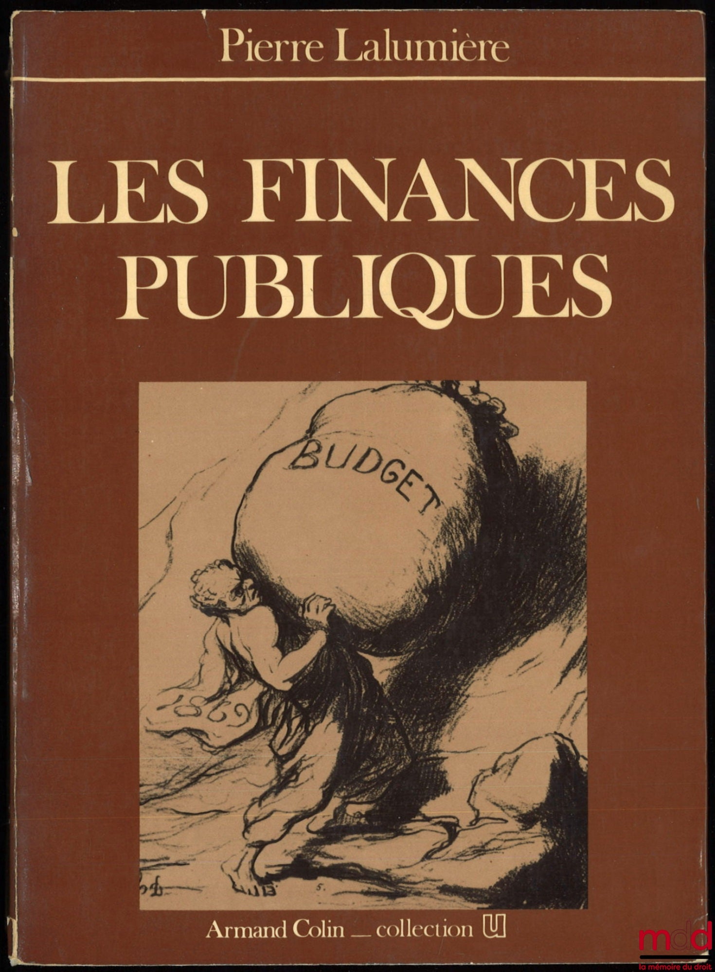 LALUMIÈRE (Pierre) – PUBLIC FINANCES, coll. U