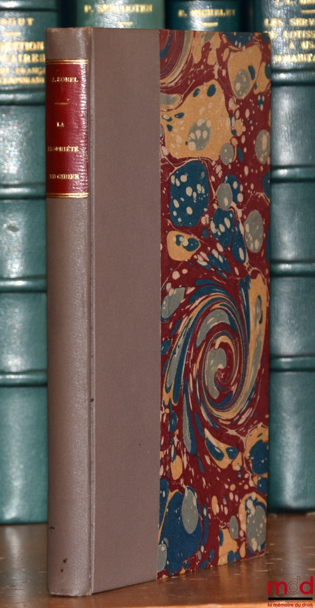 [Chasse], SOREL (Alexandre) – DU DROIT DE SUITE ET DE LA PROPRIÉTÉ DU GIBIER TUÉ, BLESSÉ OU POURSUIVI. Examen de la doctrine & de la jurisprudence, 2e éd. considérablement augmentée et suivie du TRAITÉ DU DROIT DE SUITE par le Verrier de la Conterie