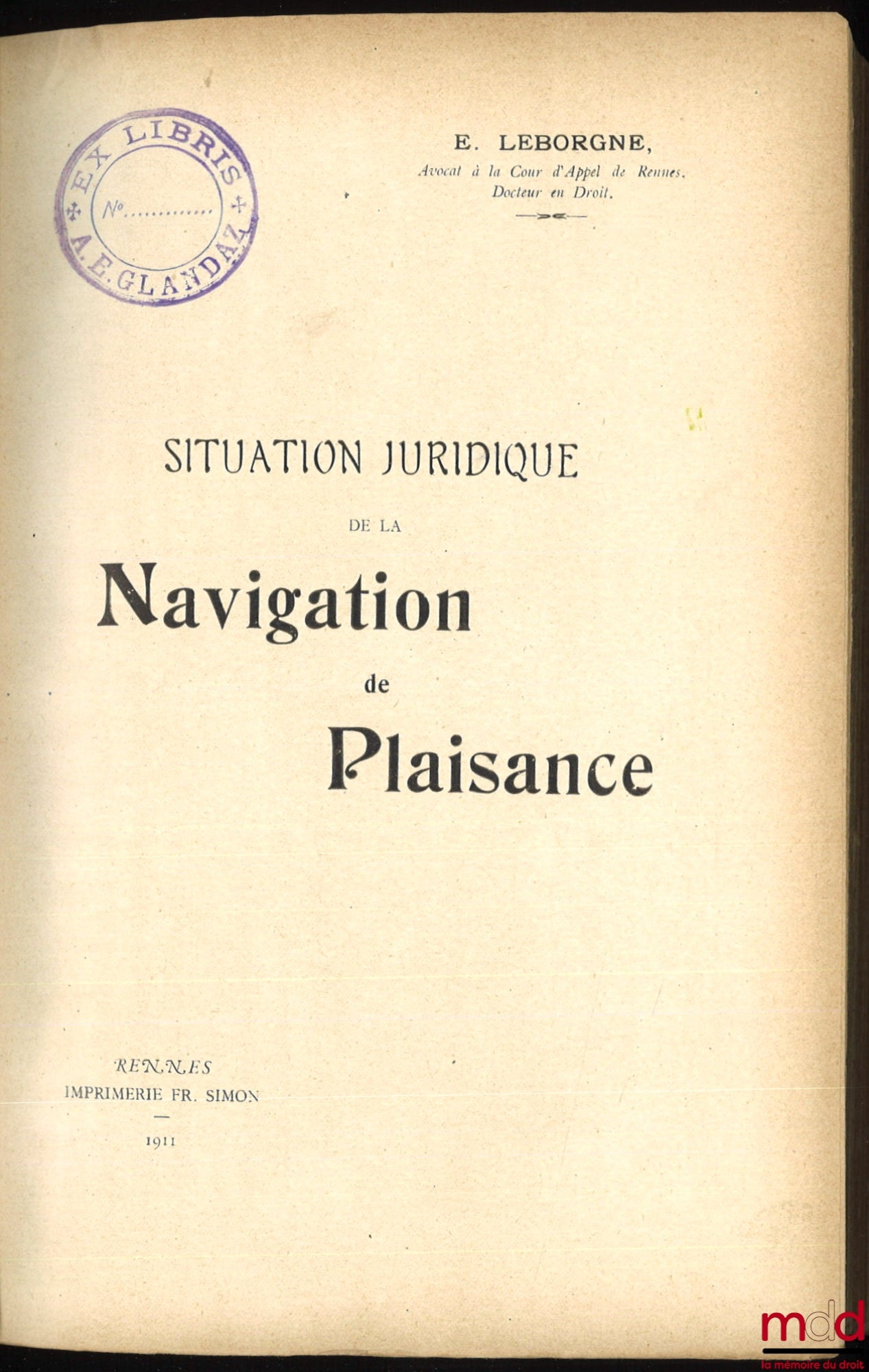 LEBORGNE (Émile) – SITUATION JURIDIQUE DE LA NAVIGATION DE PLAISANCE