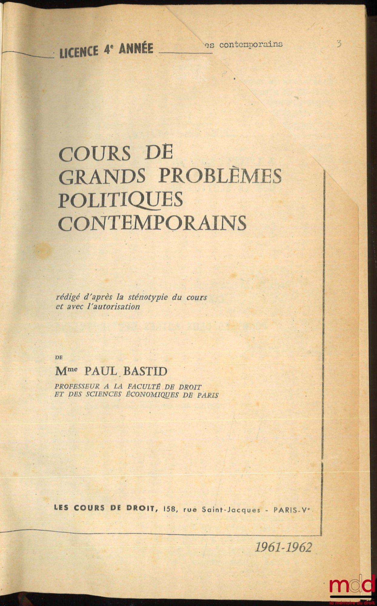 BASTID (Mme Paul) – LE PROBLÈME DE LA SÉCURITÉ DEPUIS 1945, Cours de Grands Problèmes politiques contemporains, Licence 4e année, 1961-1962