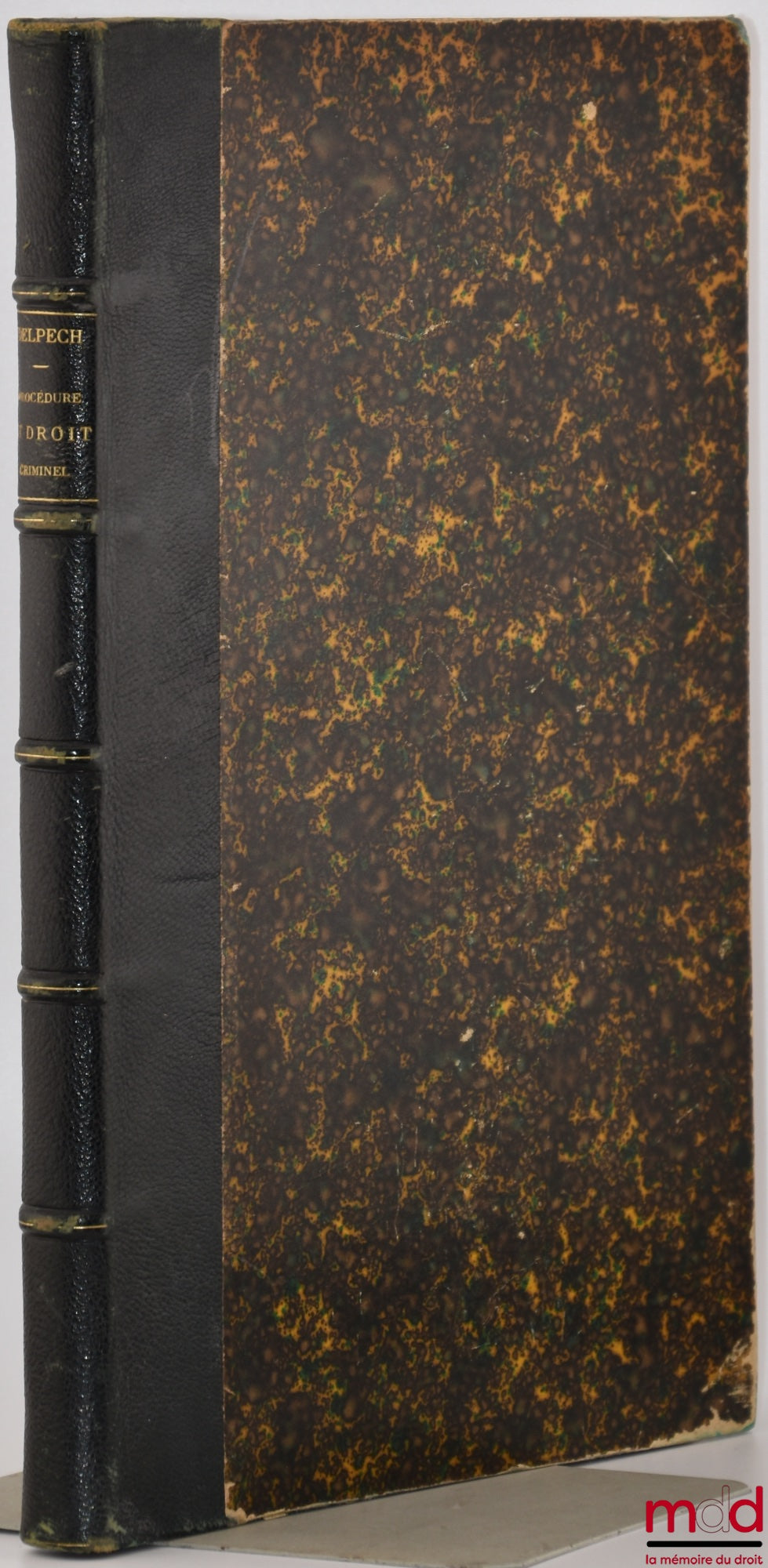 DELPECH (Caliste) – CRIMINAL PROCEDURE AND LAW IN ASSIZE COURTS