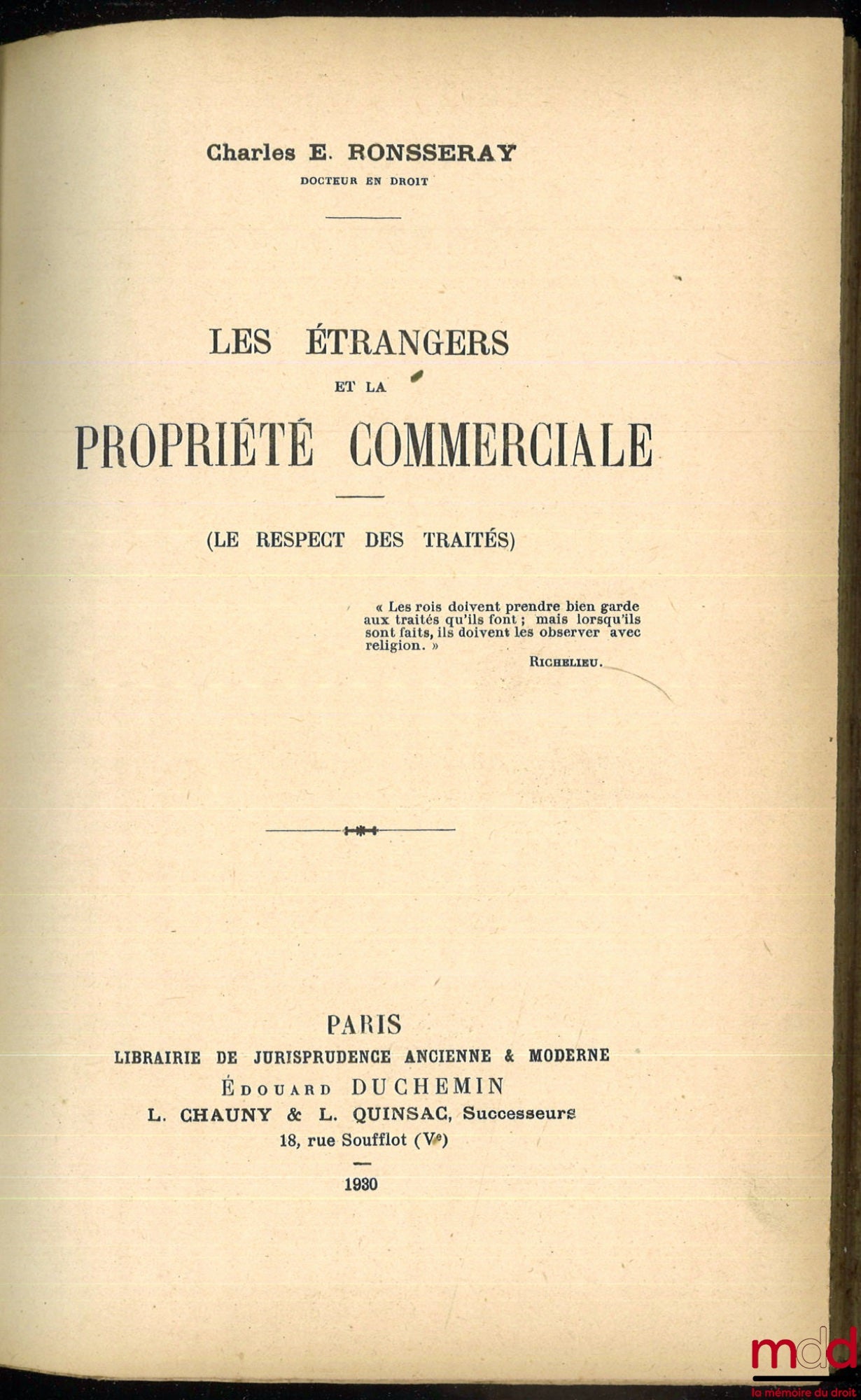 RONSSERAY (Charles E.) – FOREIGNERS AND COMMERCIAL PROPERTY, (Respect for treaties)