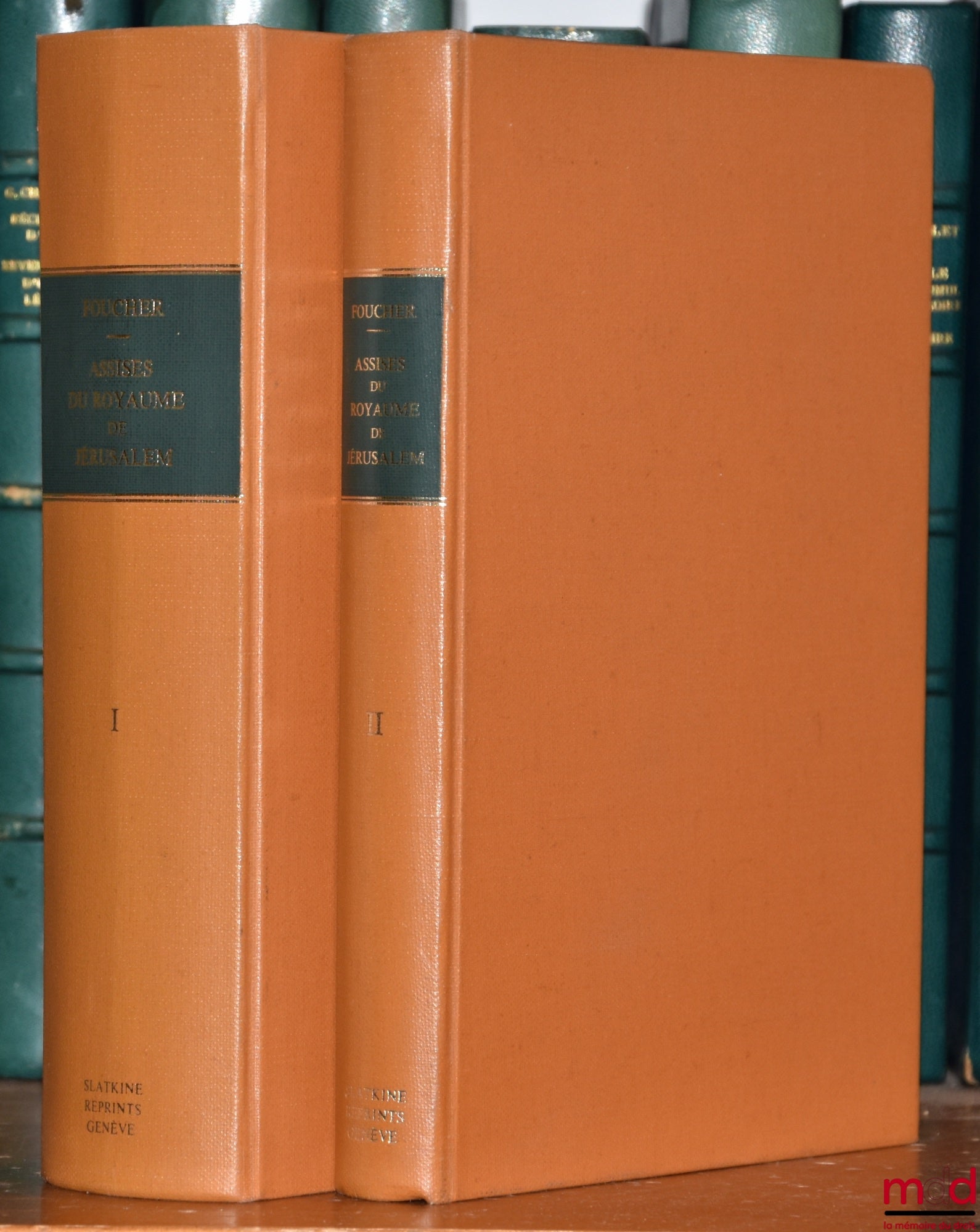 FOUCHER (Victor) – ASSISES DU ROYAUME DE JÉRUSALEM [Textes français et italien] conférées entre elles, ainsi qu’avec le droit romain, les lois des francs, les lois barbares, les capitulaires et les établissements de Saint Louis, suivies d’un prévis histor