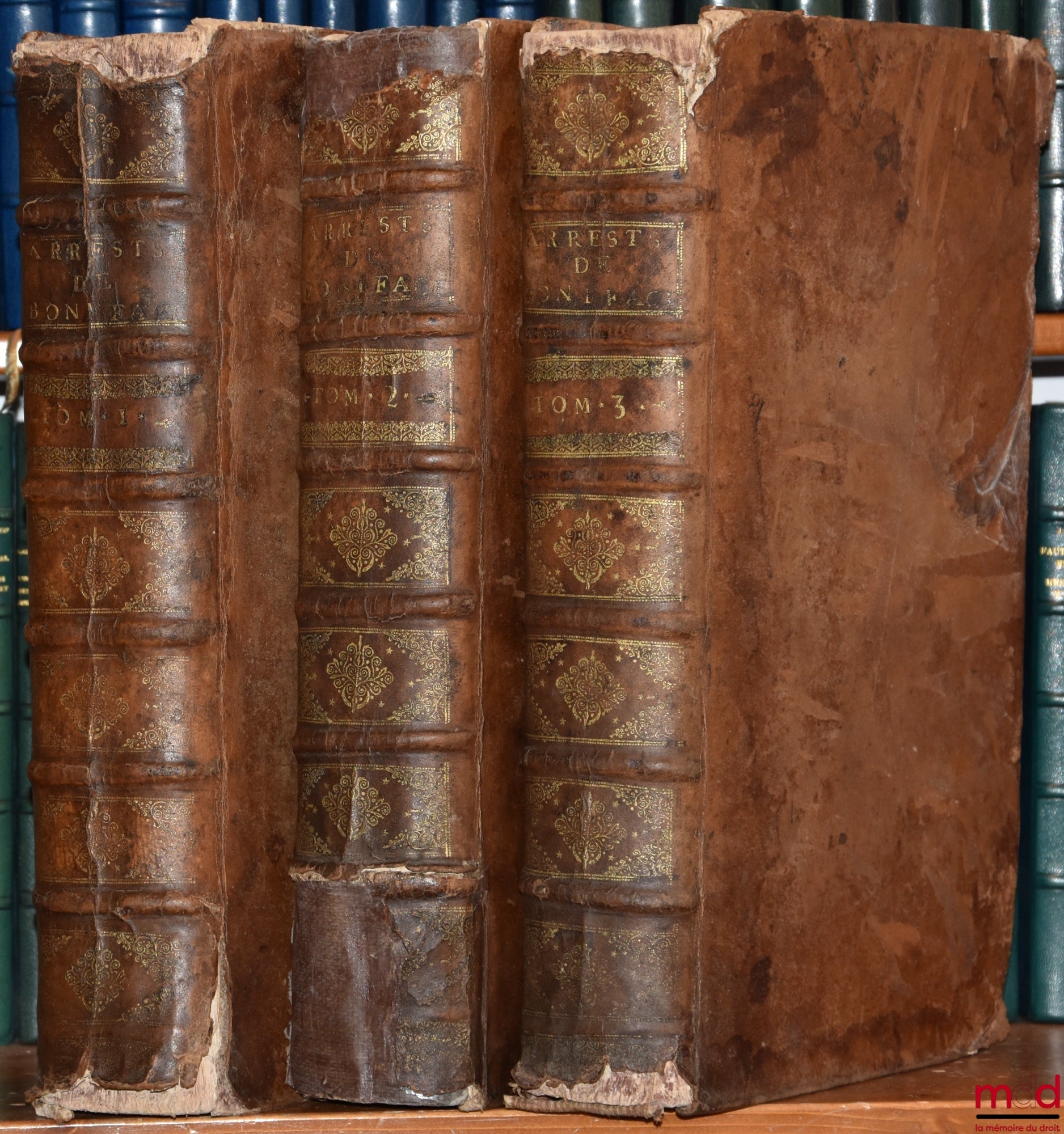 BONIFACE (Hyacinte de) – SUITE D’ARRESTS NOTABLES DE LA COUR DE PARLEMENT DE PROVENCE, COUR DES COMPTES, AYDES & FINANCES DU MÊME PAÏS. Divisez en trois tomes contenans diverses matières Civiles, Ecclésiastiques & Criminelle, sur lesquelles ils ont été re