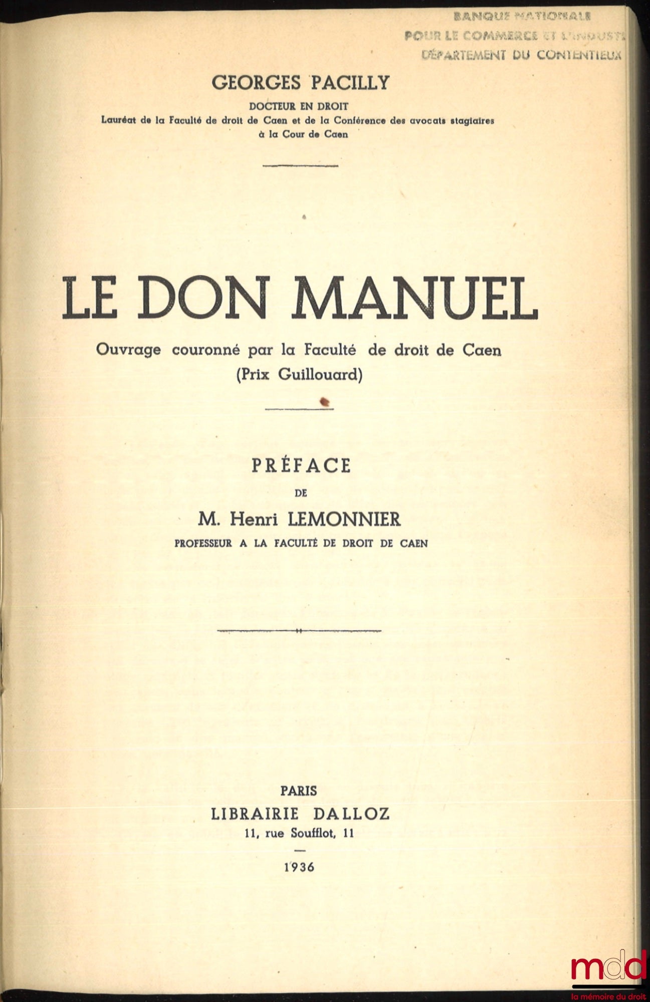 PACILLY (Georges) – LE DON MANUEL, Préface de Henri Lemonnier