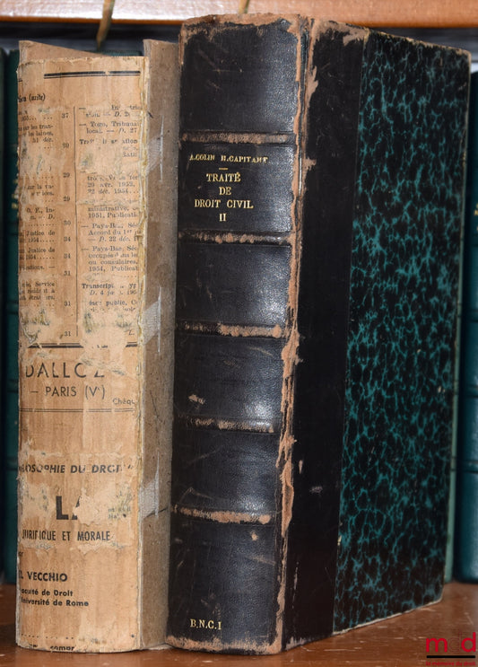 COLIN (Ambroise), CAPITANT (Henri) et JULLIOT DE LA MORANDIÈRE (Léon) – TRAITÉ DE DROIT CIVIL de A. C. et H. C. refondu par L. Julliot de la Morandière
