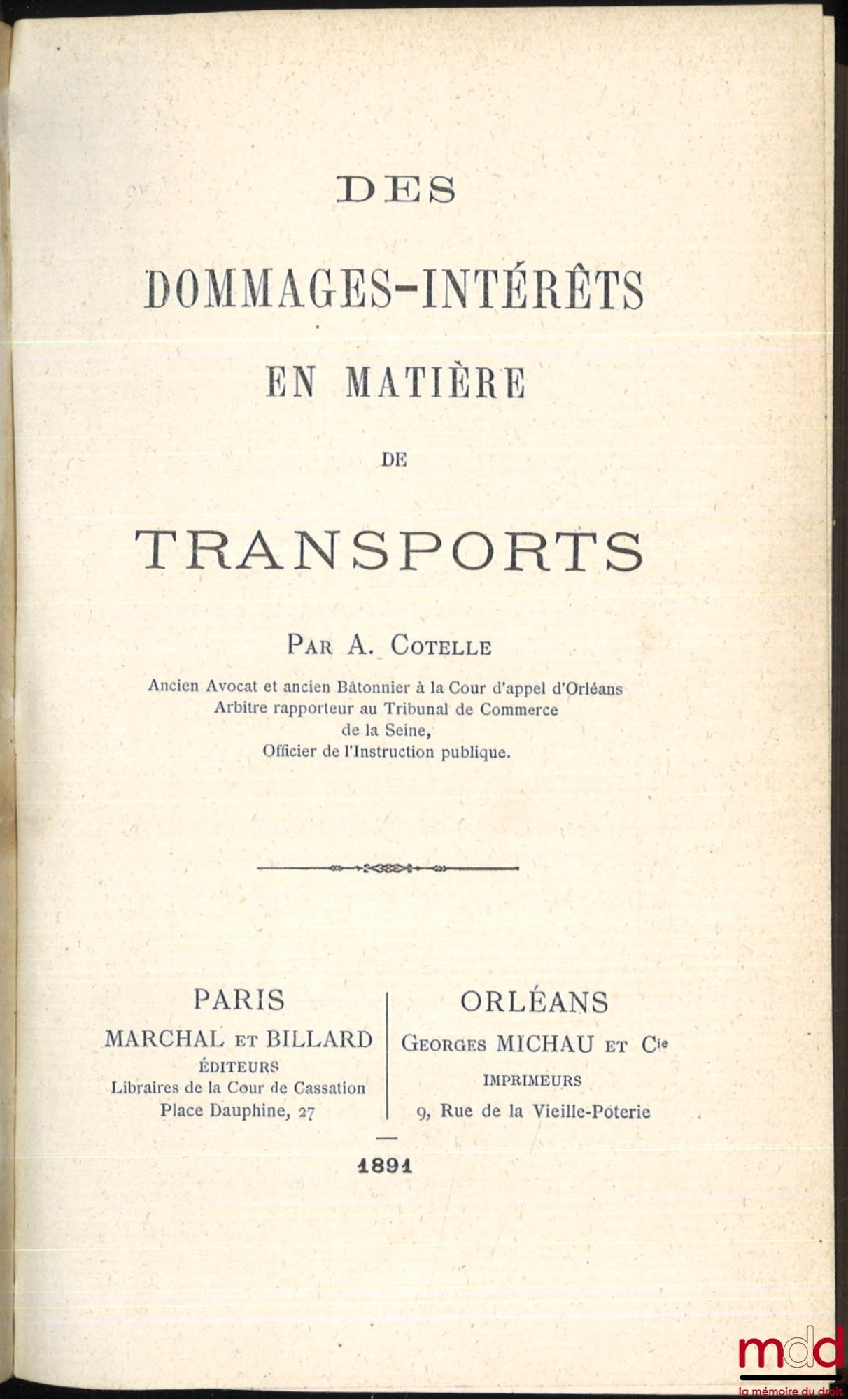 COTELLE (A.) – DES DOMMAGES-INTÉRÊTS EN MATIÈRE DE TRANSPORTS