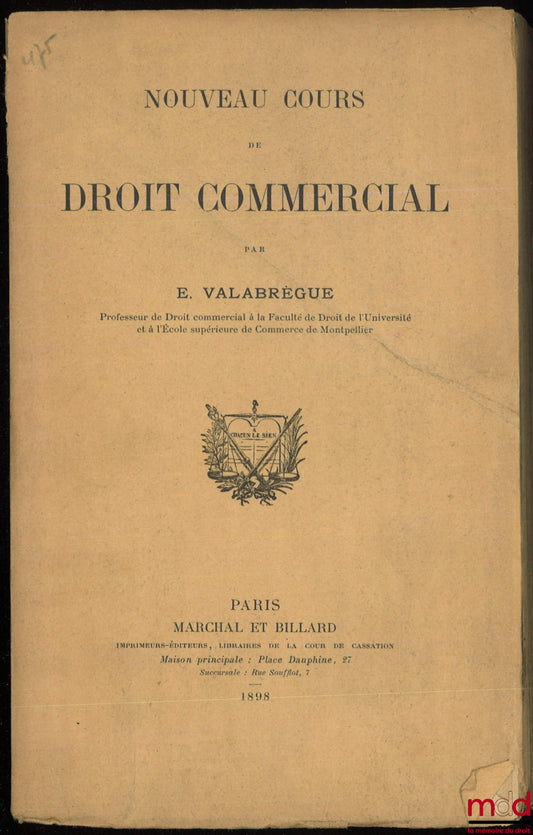 VALABRÈGUE (Edmond) – NEW COURSE IN COMMERCIAL LAW