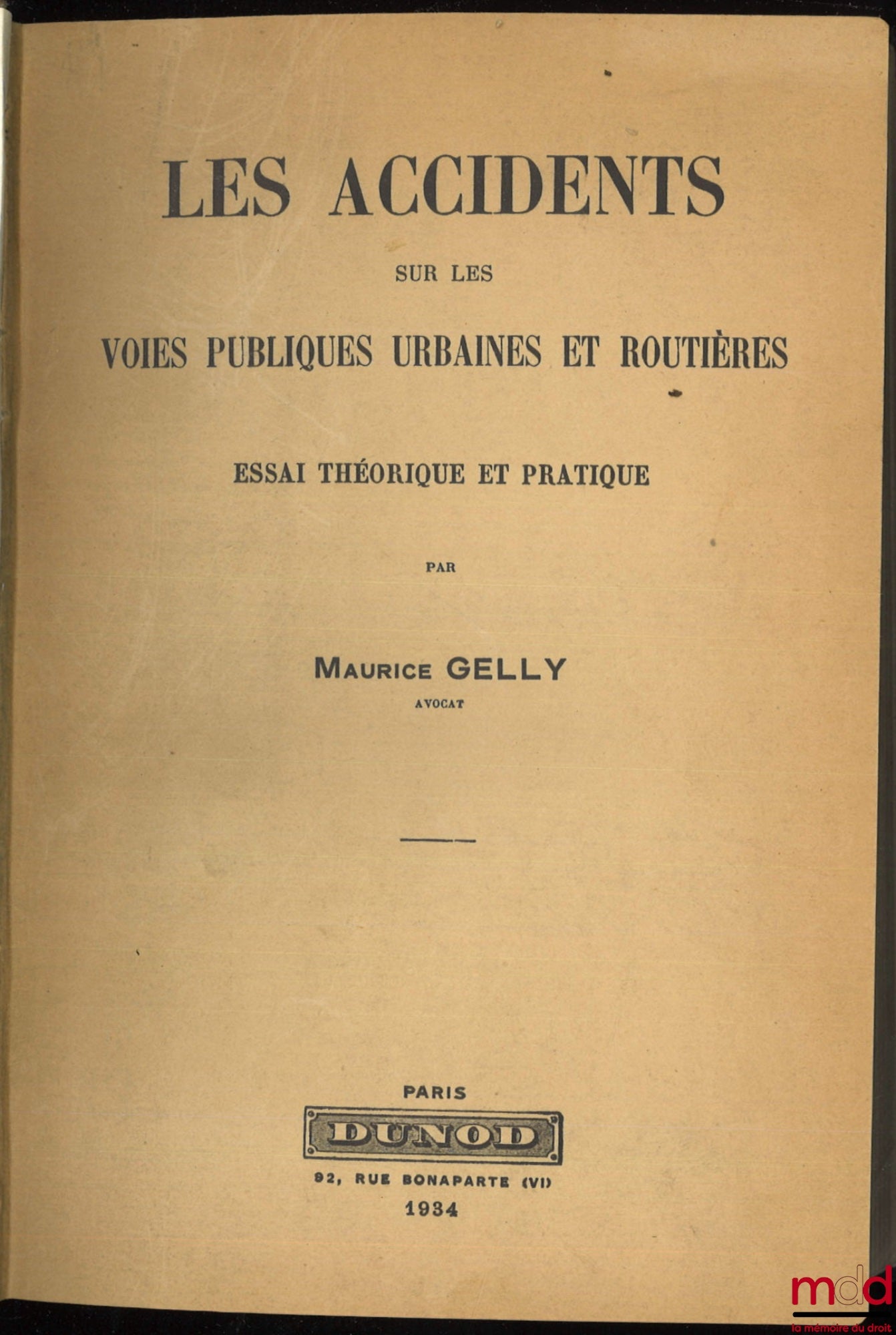 GELLY (Mauritius) – ACCIDENTS ON URBAN AND ROAD PUBLIC ROADS, Theoretical and practical essay