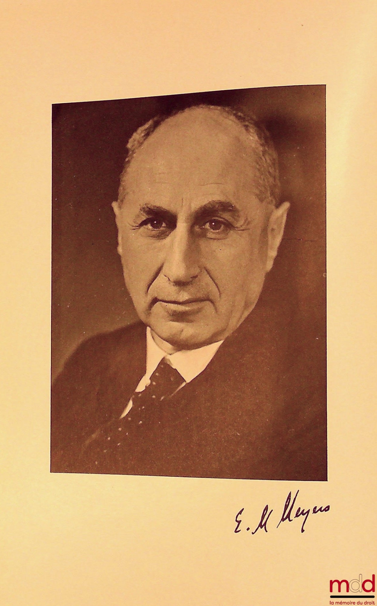 MEIJERS (Eduard Maurits) – ÉTUDES D’HISTOIRE DU DROIT publiées par les soins de R. Feenstra et H.F.W.D. Fischer ;  t. I : PROBLÈMES GÉNÉRAUX D’HISTOIRE DU DROIT DE L’EUROPE OCCIDENTALE. HISTOIRE DU DROIT FRANÇAIS. HISTOIRE DU DROIT ESPAGNOL ;  t. II : HIS