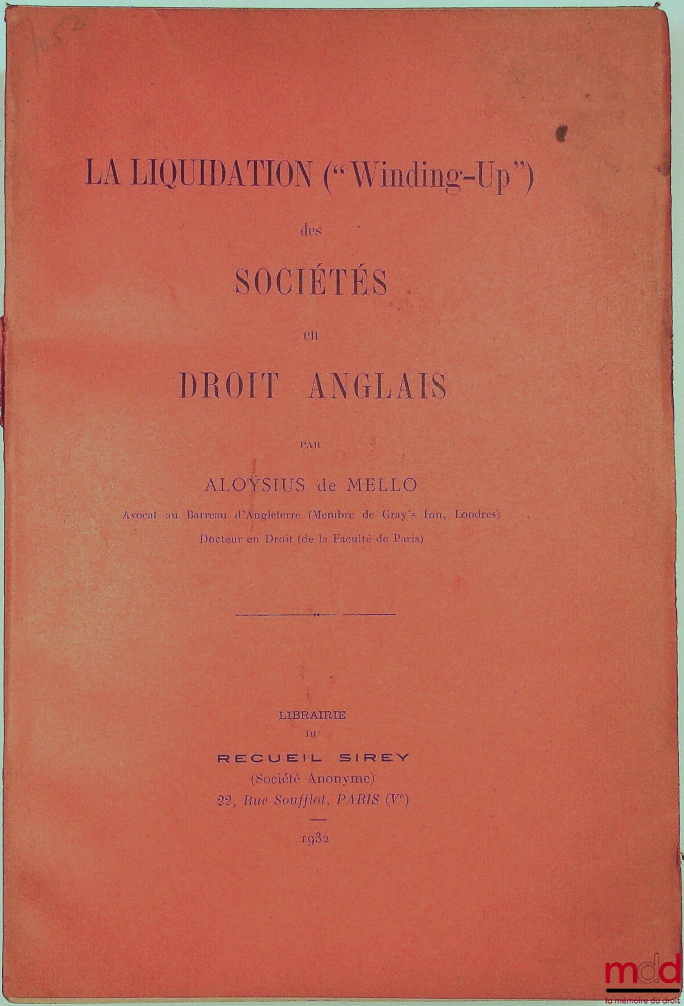 MELLO (Aloÿsius de) – LA LIQUIDATION (« Winding-Up ») des SOCIÉTÉS en DROIT ANGLAIS