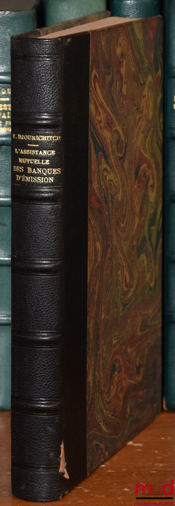 DJOURICHITCH (Miloutine Y.) – MUTUAL ASSISTANCE OF ISSUING BANKS SINCE THE WAR