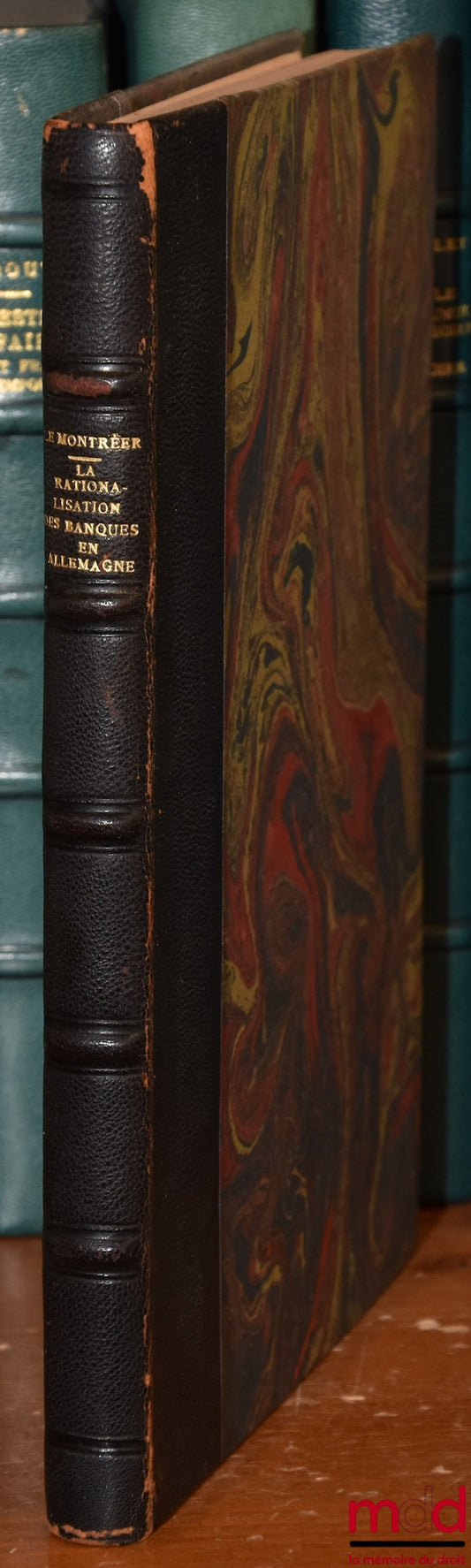 LE MONTRÉER (Georges) – THE “RATIONALIZATION” OF BANKS IN GERMANY