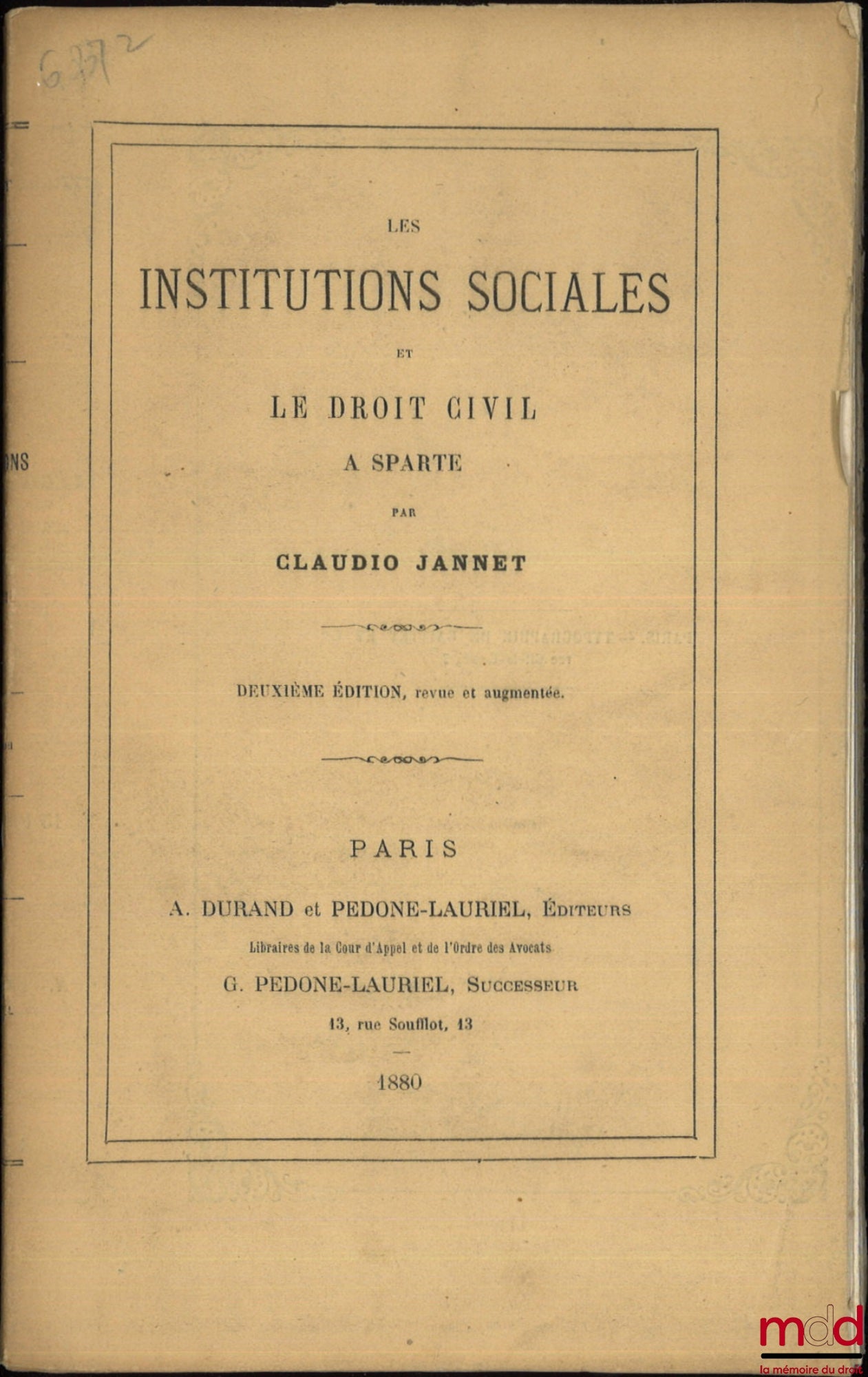 JANNET (Claudio) – SOCIAL INSTITUTIONS AND CIVIL LAW IN SPARTA, 2nd revised and enlarged ed.
