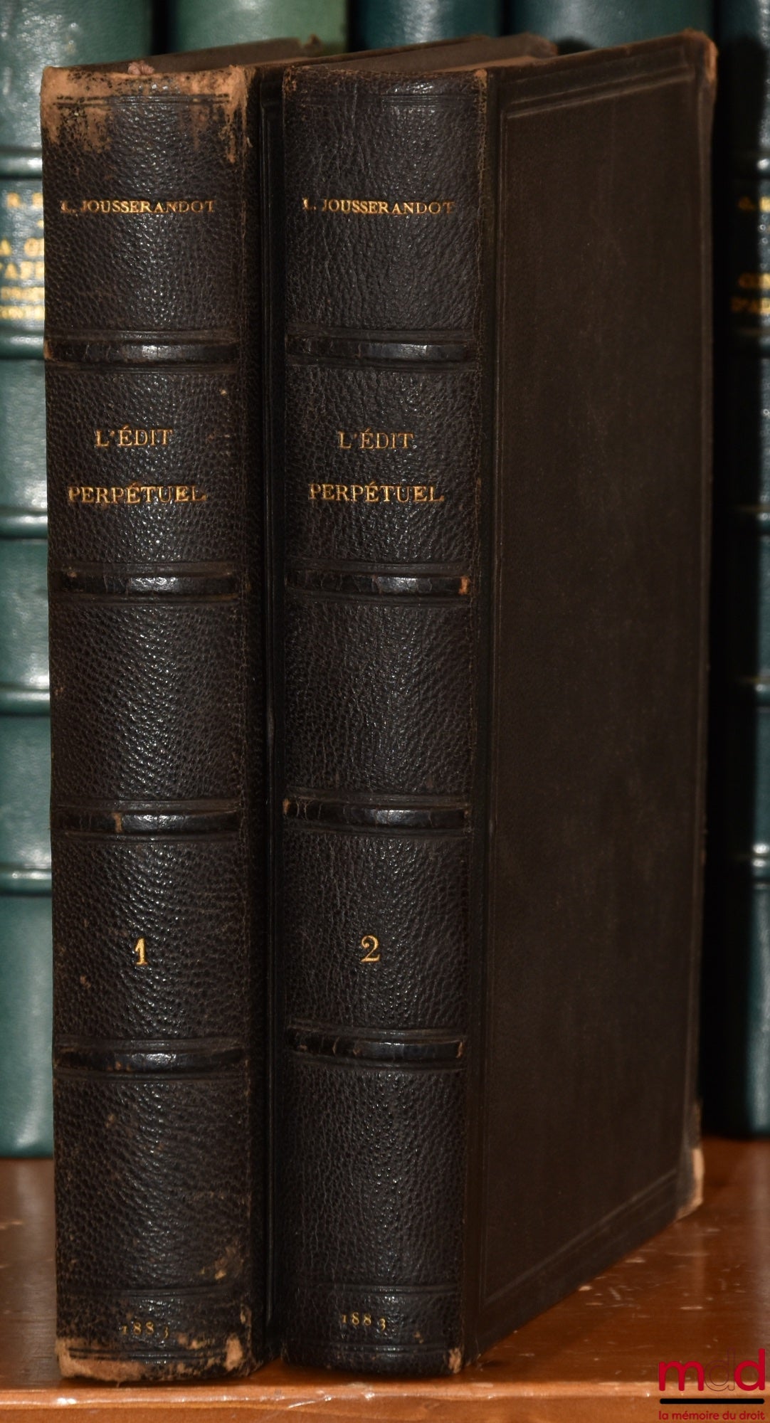 JOUSSERANDOT (Louis) – L’ÉDIT PERPÉTUEL, Restitué et commenté, tome I [seul]