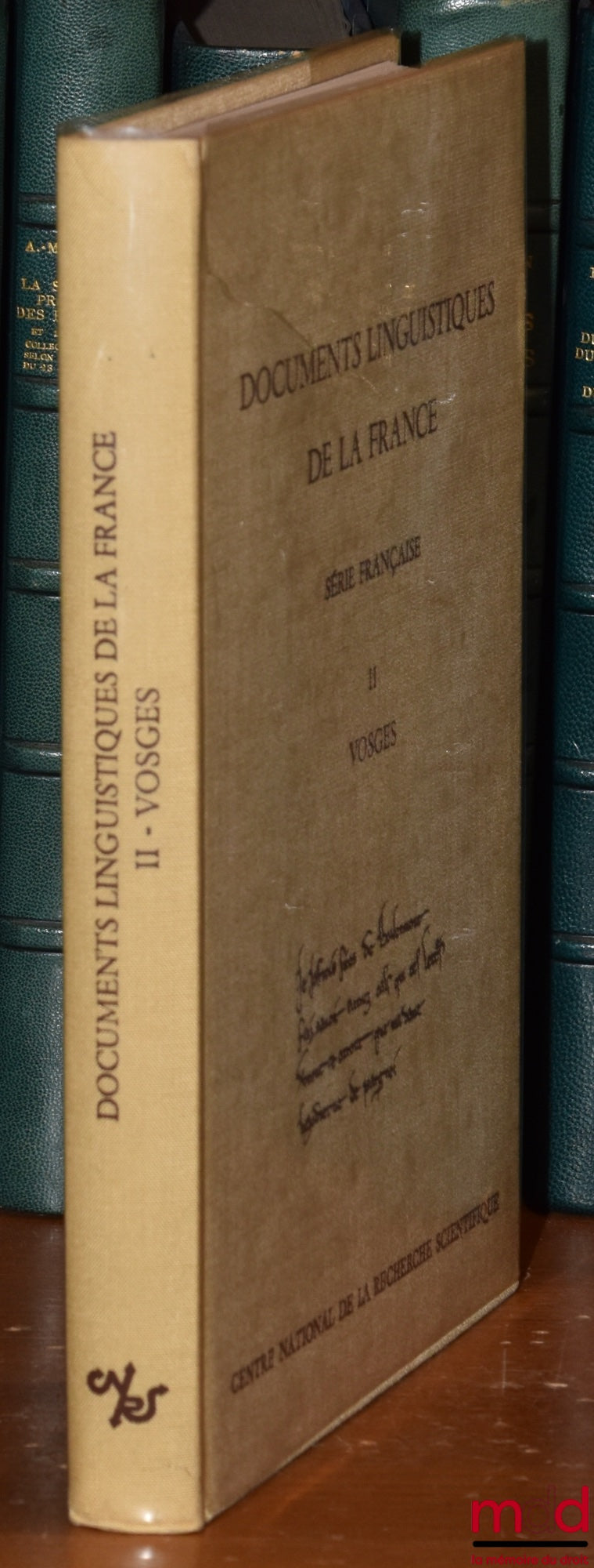 LANHER (Jean) – DOCUMENTS LINGUISTIQUES DE LA FRANCE (Série française), Publiés par Jacques Monfrin avec le concours de Lucie Fossier, t. II : Chartes en langue française antérieures à 1271, conservées dans le département des Vosges, coll. Documents, Étud