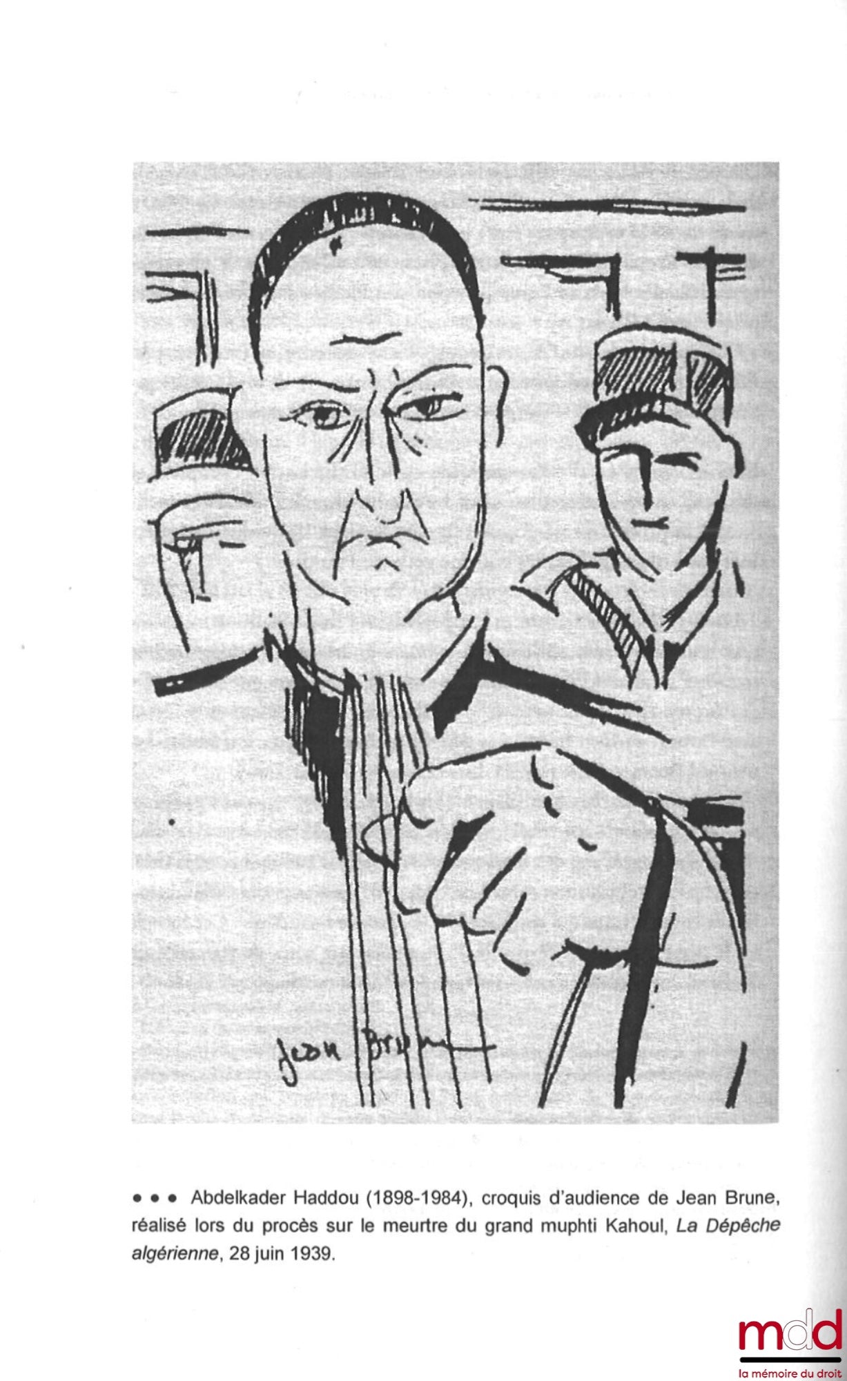 PHÉLINE (Christian) – LES AVOCATS « INDIGÈNES » DANS L’ALGER COLONIALE, De l’accès à la profession aux défis de l’indépendance