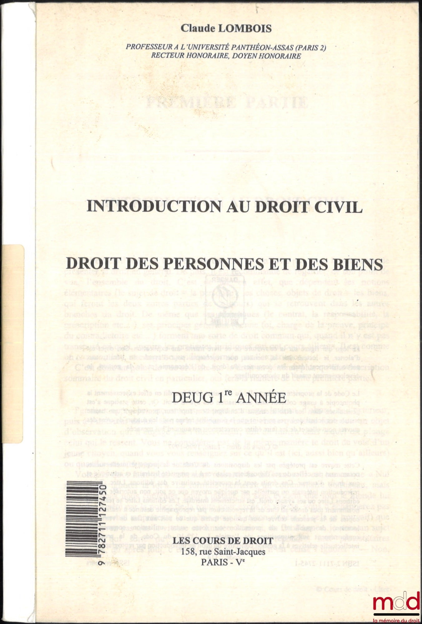 LOMBOIS (Claude) – INTRODUCTION TO CIVIL LAW, LAW OF PERSONS AND PROPERTY, 1st year undergraduate degree