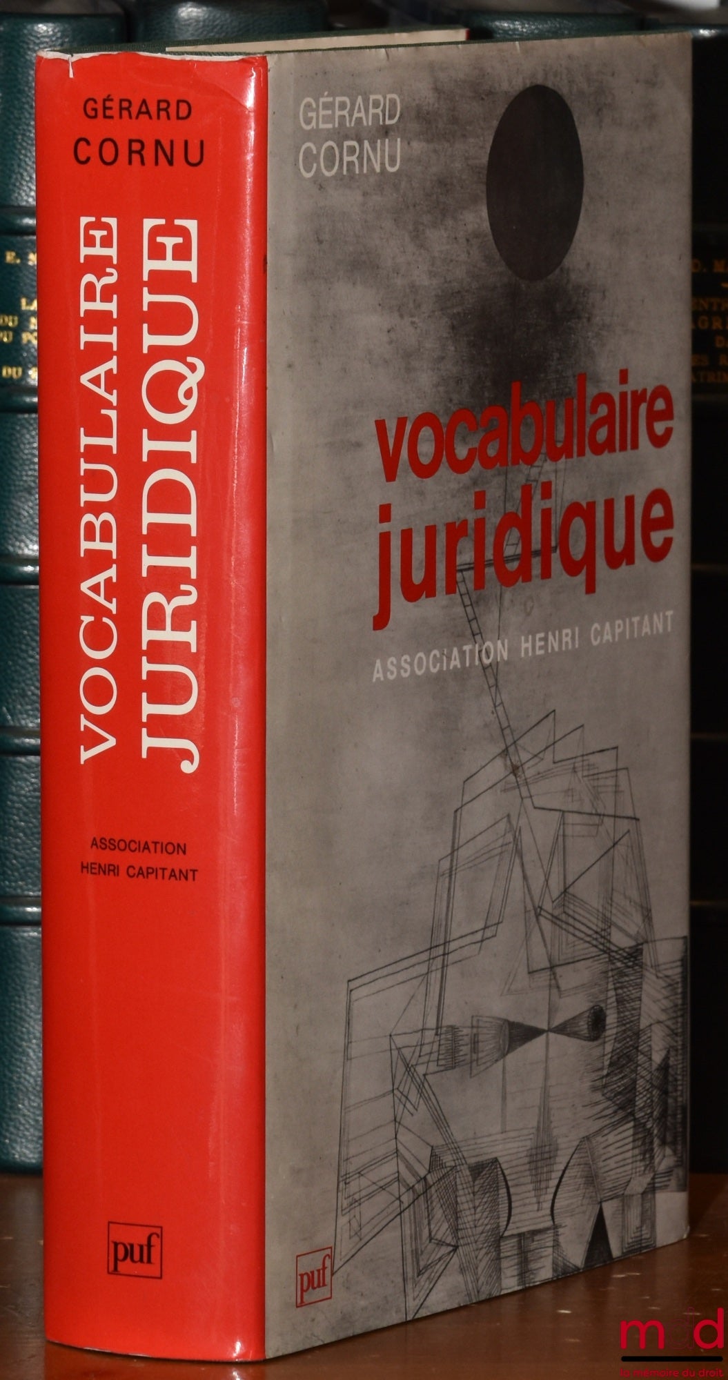 [Association Henri Capitant], CORNU (Gérard) – VOCABULAIRE JURIDIQUE, publié sous la direction de Gérard Cornu, 7e éd. revue et augmentée
