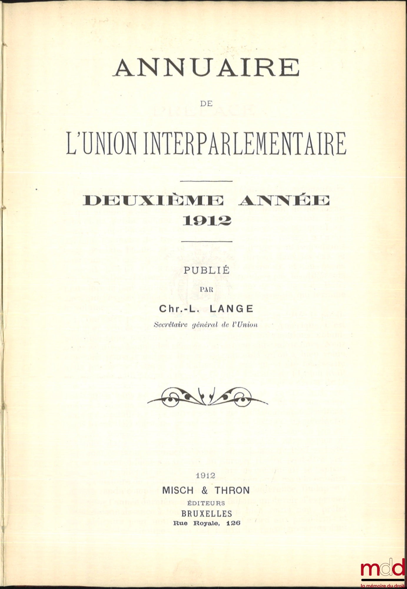LANGE (Christian-L.) – ANNUAIRE DE L’UNION INTERPARLEMENTAIRE, troisième années (1913)