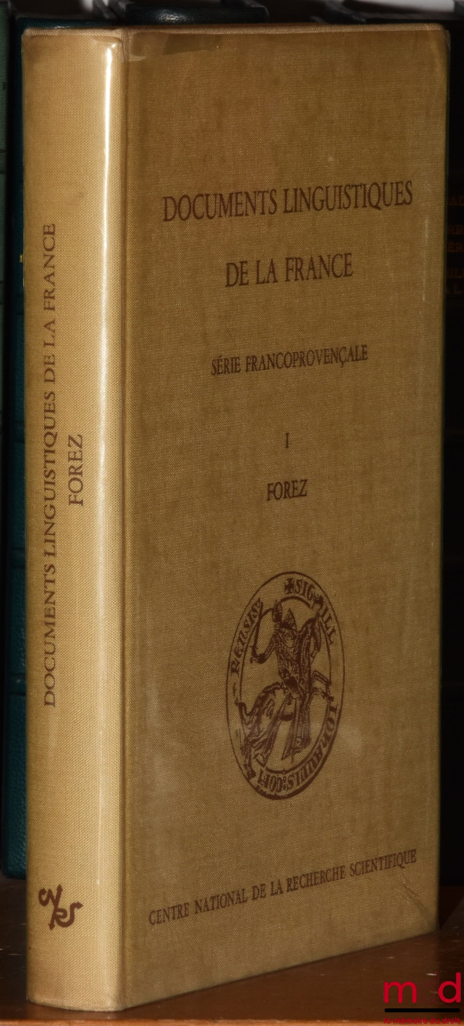[Forez], GONON (Marguerite) – DOCUMENTS LINGUISTIQUES DE LA FRANCE (Série francoprovençale), Documents linguistiques du Forez, Publiés par l’institut de linguistique romane de Lyon sous la direction de P. Gardette et de J. Monfrin, coll. Documents, Études