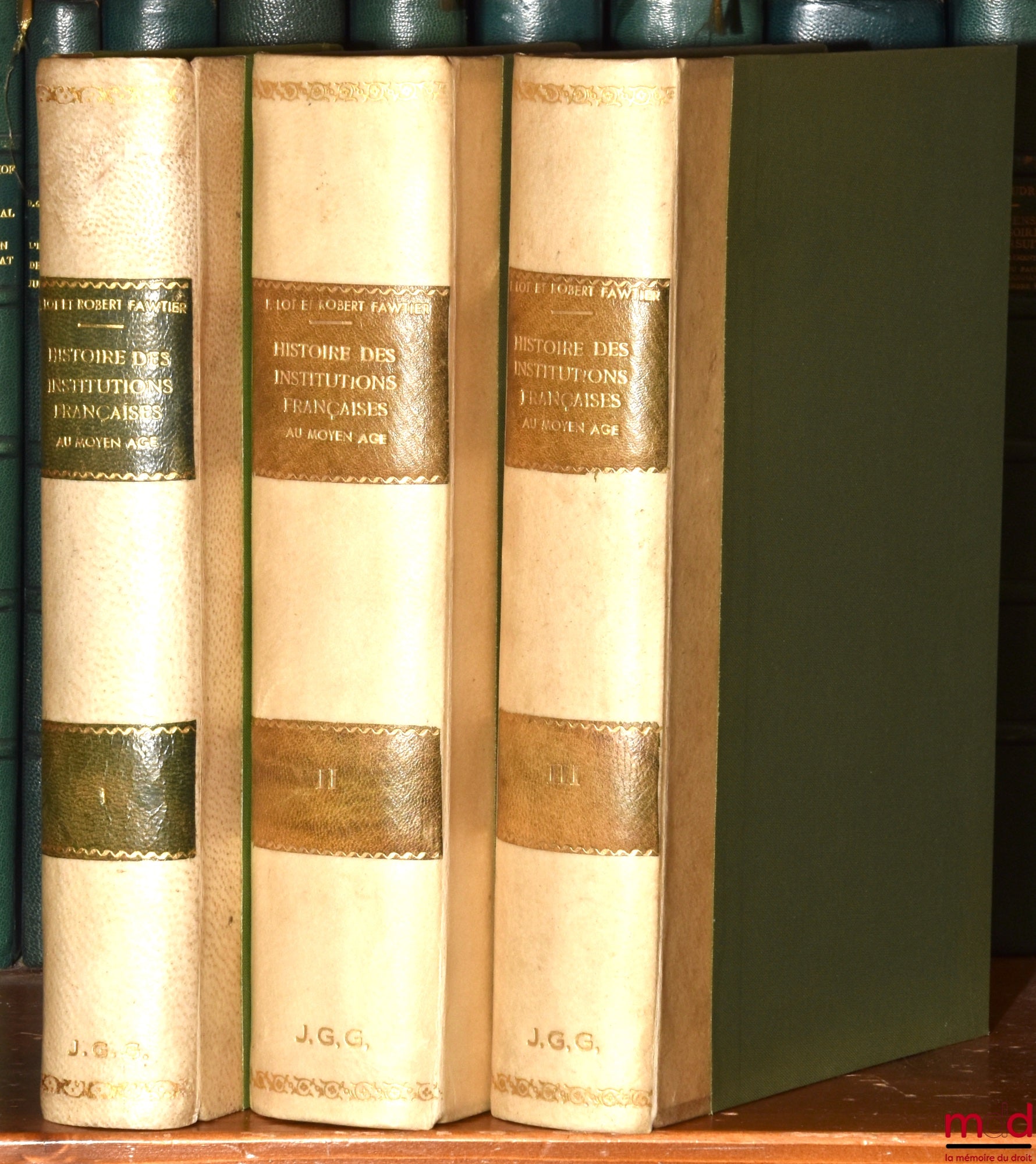 LOT (Ferdinand) et FAWTIER (Robert) – HISTOIRE DES INSTITUTIONS FRANÇAISES AU MOYEN AGE : t. I (Collectif) : Institutions seigneuriales ; t. II (LOT Ferdinand et FAWTIER Robert) : Institutions royales ; t. III (LEMARIGNIER Jean-François, GAUDEMET Jean, MO