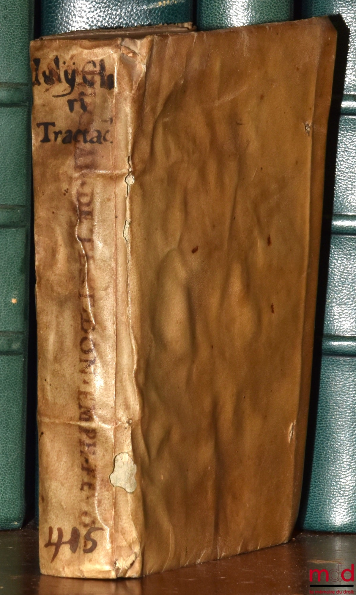 CLARI (Iulii) [CLARO (Giulio)] – IULII CLARI ALEXANDRINI IURISCONSUL. CLARISSIMI. TRACTATUS QUATUOR : QUORUM I Est De Testamentis, II De Donationibus, III, De Iure Emphiteotico, IIII De Feudis. Nunc demum emendati, & singularum quæstionum, Summarys, & Ind