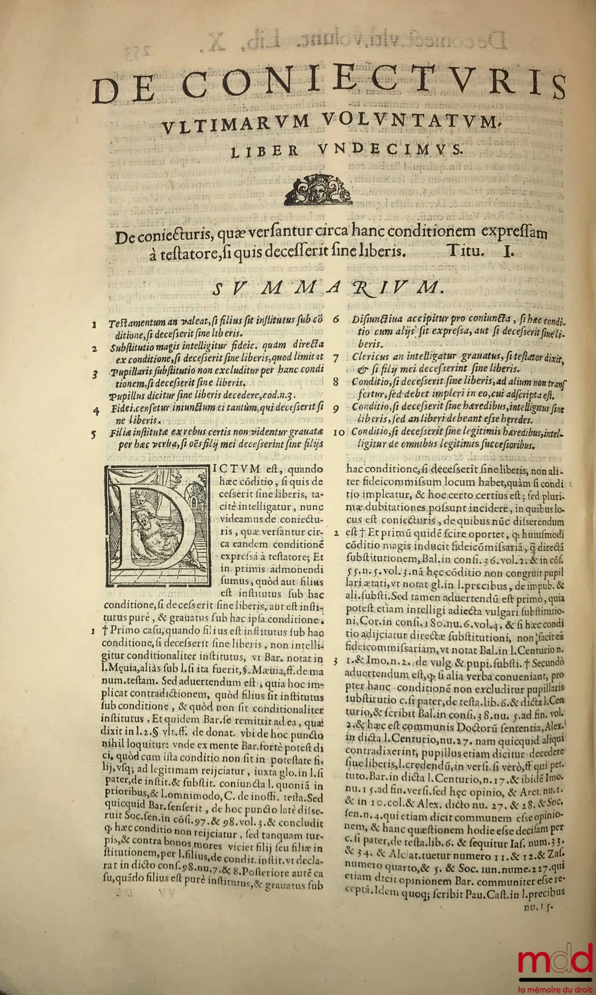 MANTICA (Francisco) [MANTICA (Francesco)] – DE CONIECTURIS ULTIMARUM VOLUNTATUM LIBRI DUODECIM. Auctore FRANCISCO MANTICA UTINENSI, Iuricons. celeberrimo, & in florentissimo Patauino Gymnasio iuris Cæsarei vespertini professore acutissimo. Tractatus omnib