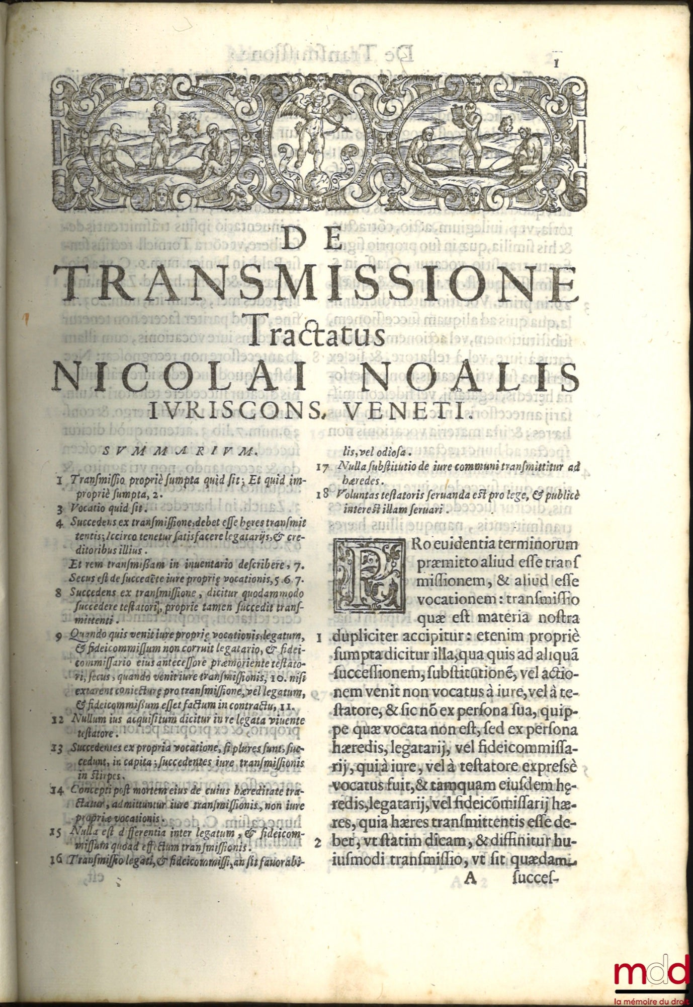 NOALIS (Nicolai) [NOALIS (Nicolaus)] – DE TRANSMISSIONE TRACTATUS NICOLAI NOALIS IURISCONSULTI VENETI. In quo agitur DE TRANSMISSIONE FIDEICOMMISSORUM, LEGATORUM, Substitutionum directarum, Hæreditatis, Contractuum, & aliarum materiarum. CUM INDICE LOCUPL