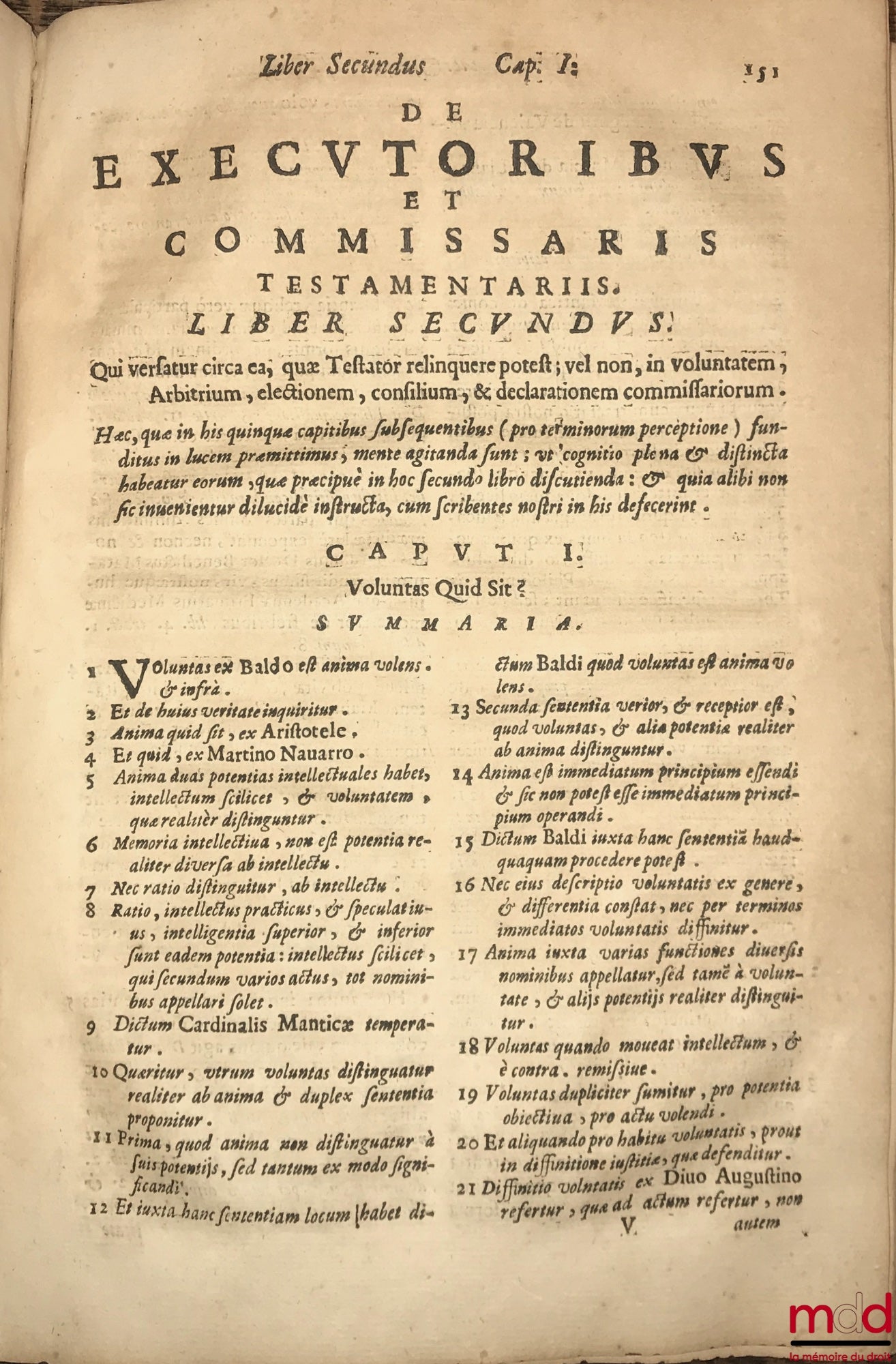 CARPIO (Francisco) [CARPIO (Francisco del)] – DE EXECUTORIBUS ET COMMISSARIIS TESTAMENTARIIS. LIBRI QUATUOR. Authore FRANCISCO CARPIO Ursaonensi, et in eadem celeberrima Accademia quondam Ordinario Codicis Professore. In hoc uno volumine, omnia in omnibus