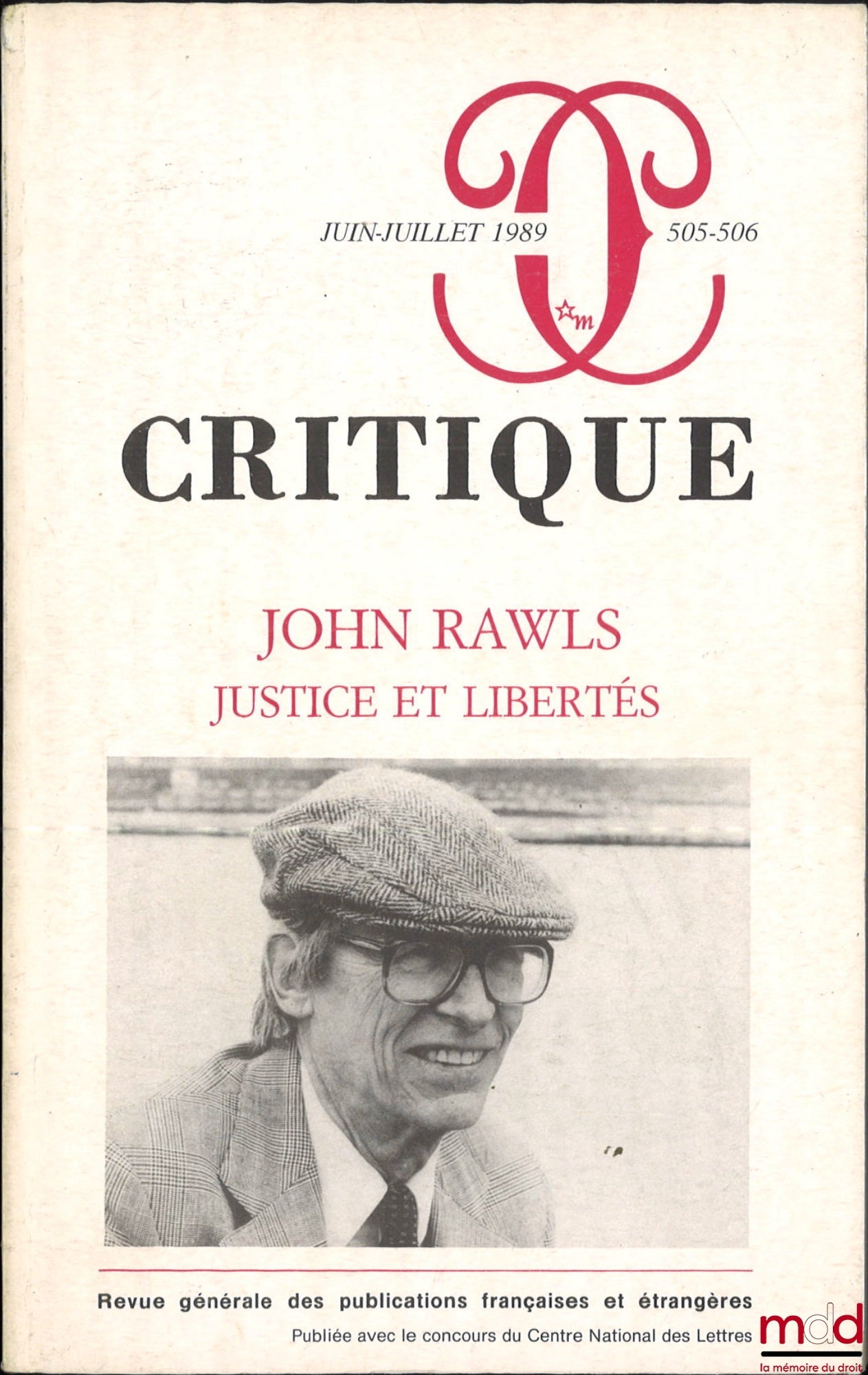 [Revue] – JOHN RAWLS, JUSTICE ET LIBERTÉS, Revue Critique, Juin Juillet 1989, T. XLV, n° 505-506