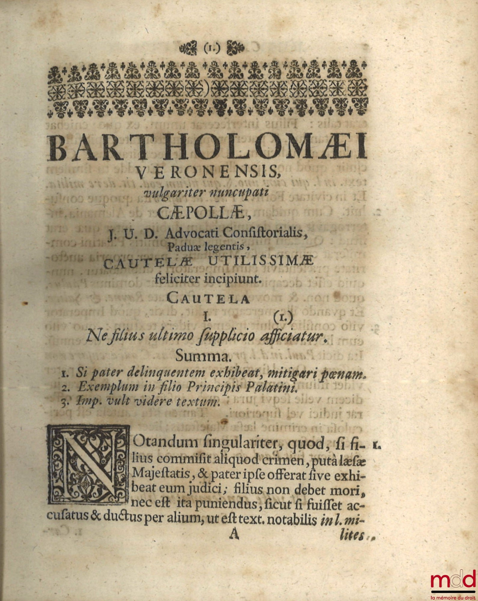 CAEPOLLÆ (Barthol.) [CIPOLLA (Bartolomeo)] – TRACTATUS CAUTELARUM, TAM IN SCHOLA, QUAM IN FORO APPRIME UTILIS cum Summariis ac Indice triplici & PRÆFATIONE JOHANNIS FICHARDI, JCti. DE RECTO VEROQUE CAUTELARUM USU PROCURANTE G. D. STOFFEN. D.