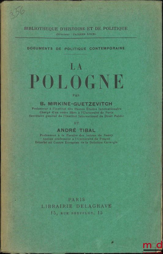 MIRKINE-GUETZÉVITCH (Boris) et TIBAL (André) – LA POLOGNE, Bibl. d’Histoire et de Politique