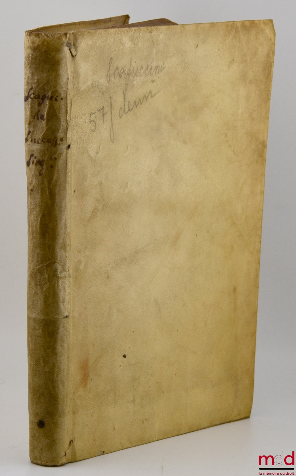 SCAPUCCINO (Bartholomæo) [Scapuccini (Bartolomeo)] – TRACTATUS DE SUCCESSORE SINGULARI, An, & quando teneatur stare coloniæ, vel locationi, ad materiam I. emptorem, C. locati, Per Ampliationes, & Limitationes diuisus, atque distinctus. Summoperè in Foro v