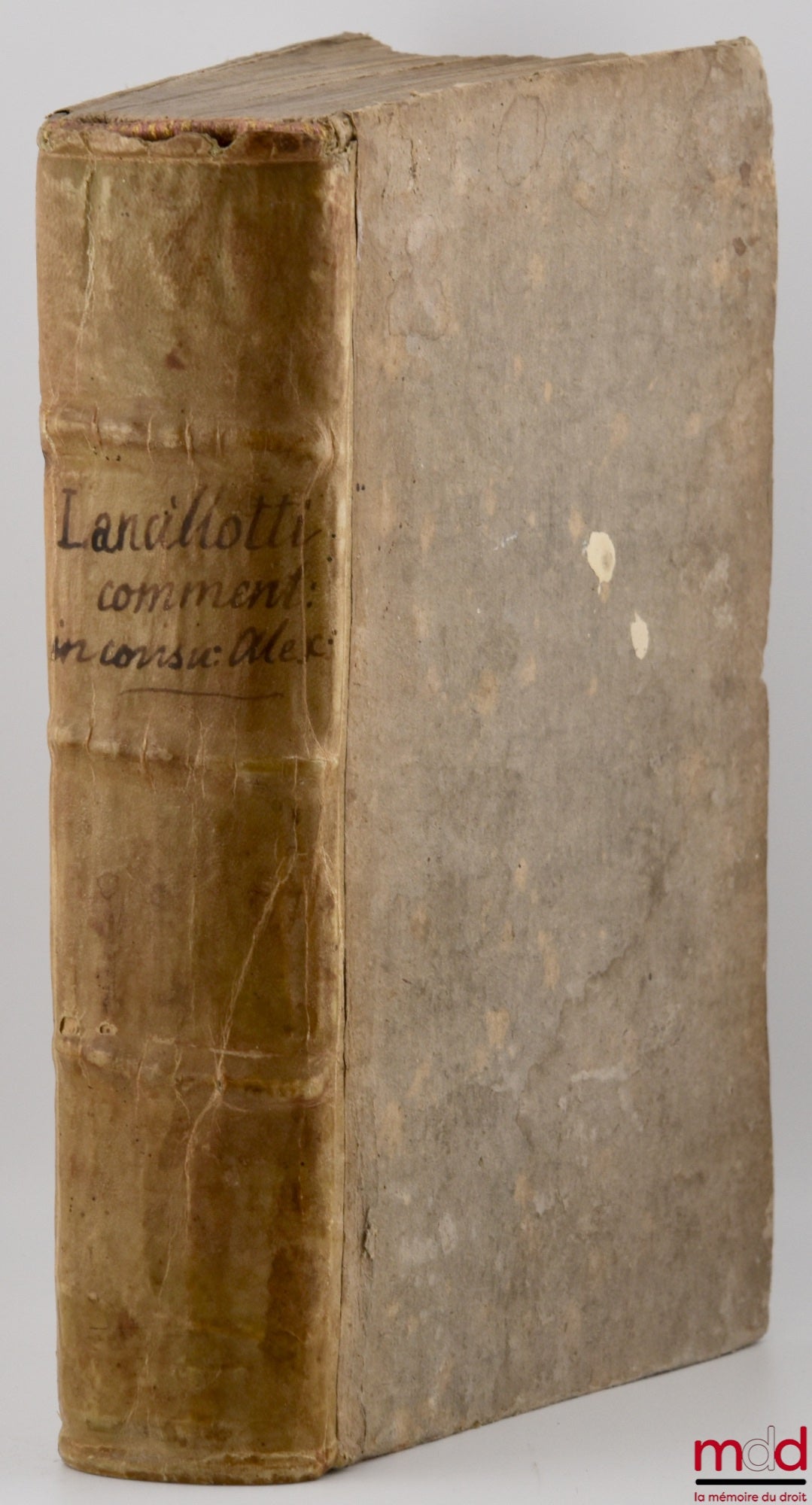 GALLIÆ (Lancillotti) [GALLIA (Lancillotto)] – LANCILLOTTI GALLIÆ I.C. IN CONSVETVDINEM ALEXANdrinam prohibentem, maritum ultra certum modum vxori relinquere, COMMENTARIVM, STATVTIS, CONSVETVDINIBVSVE HVIVscemodi, quæ per totam ferè Italiam, & alibi quoq;